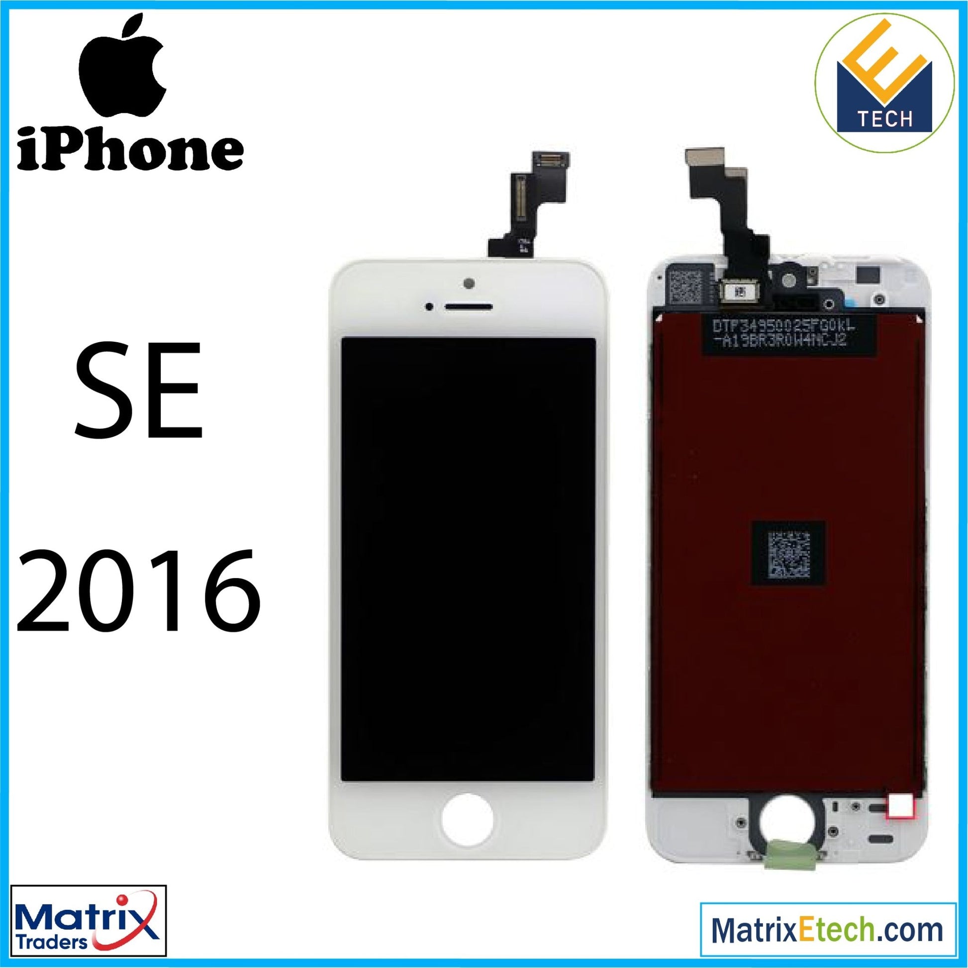 iPhone SE (2016) LCD Screen Replacement Assembly (Aftermarket) - Matrix Traders