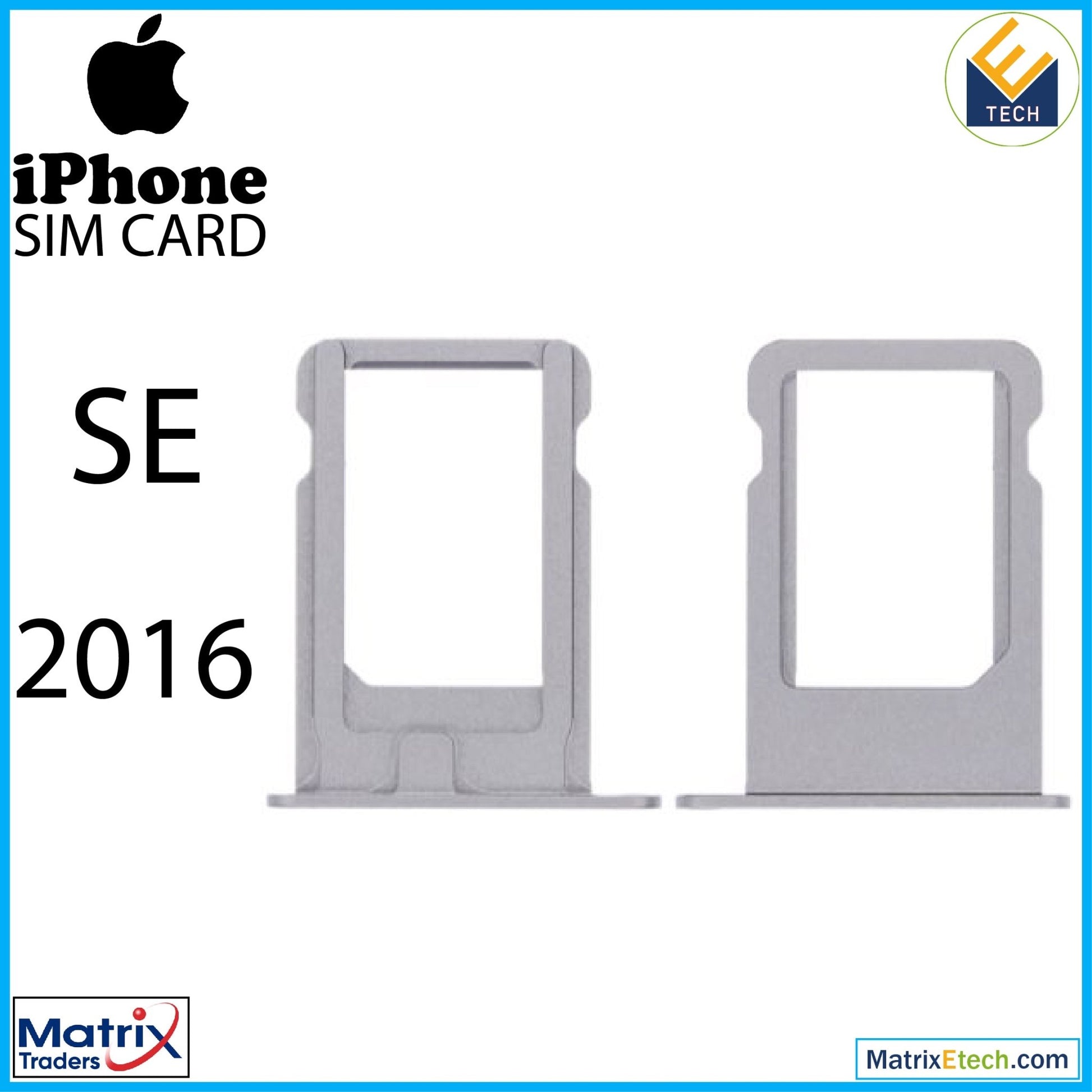 iPhone SE (2016) Sim Card Tray (Normal) - Matrix Traders