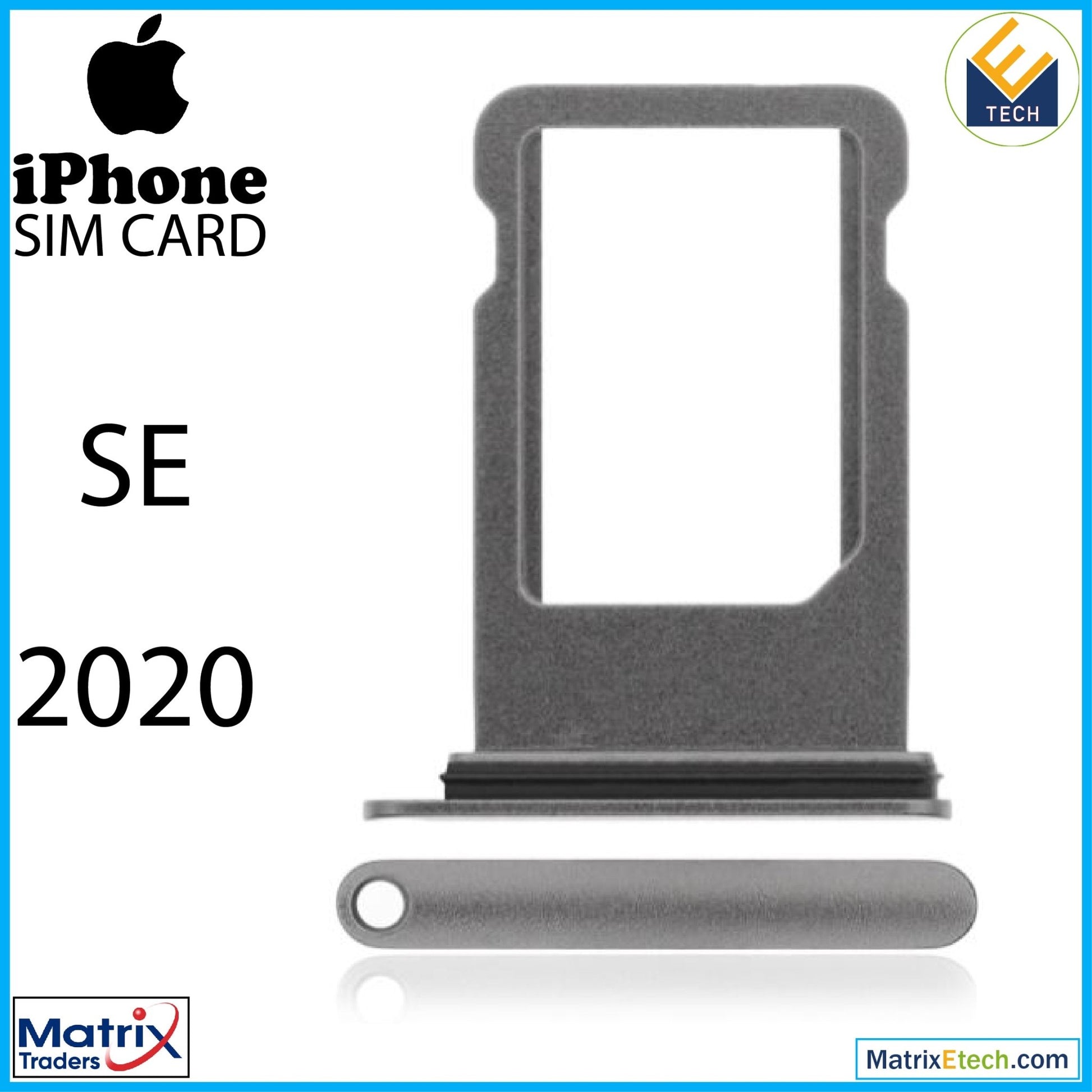 iPhone SE (2020) Sim Card Tray (Normal) - Matrix Traders