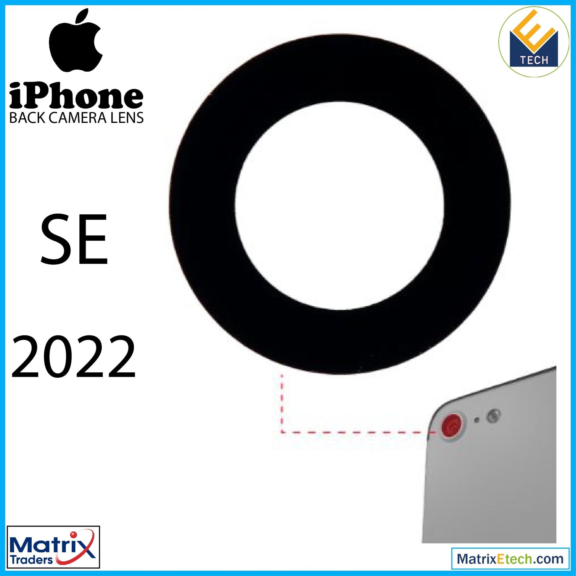 iPhone SE (2022) Back Camera Lens With Adhesive (Glass Only) (10 Pack) - Matrix Traders