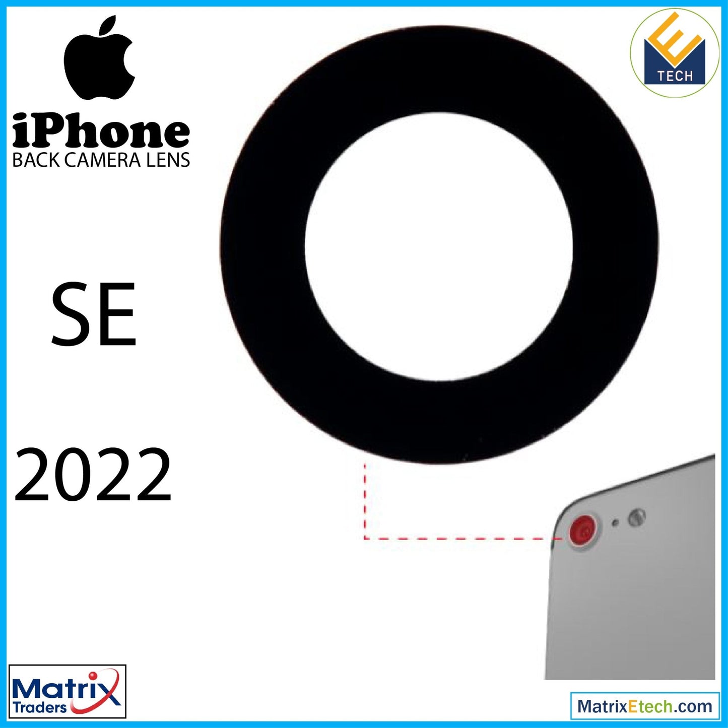 iPhone SE (2022) Back Camera Lens With Adhesive (Glass Only(10 Pack) - Matrix Traders