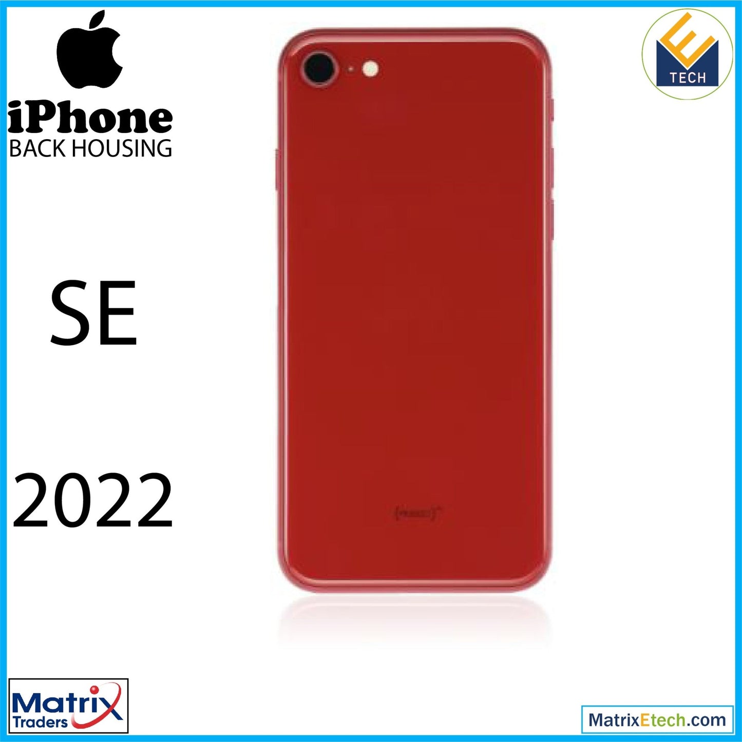 iPhone SE (2022) Back Housing W Small (Pull Grade A) - Matrix Traders