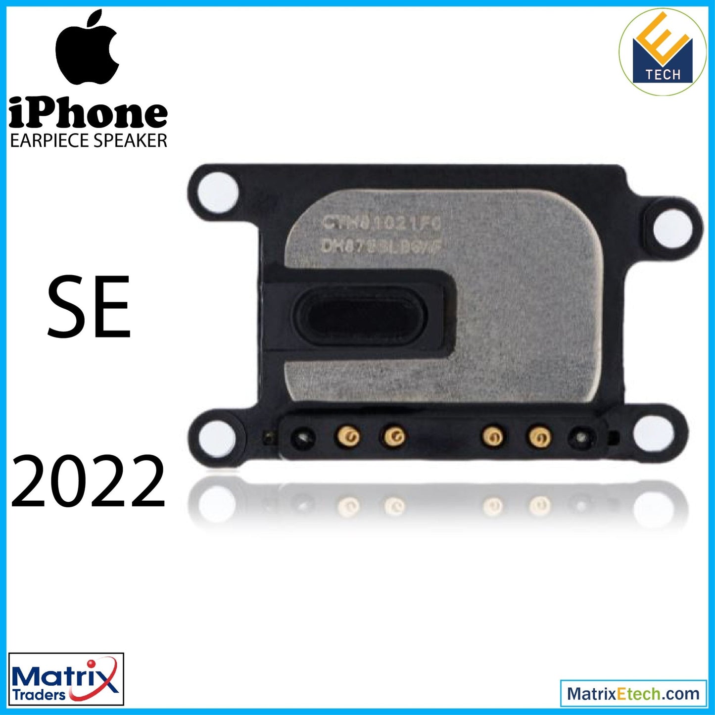 iPhone SE (2022) Earpiece Speaker - Matrix Traders