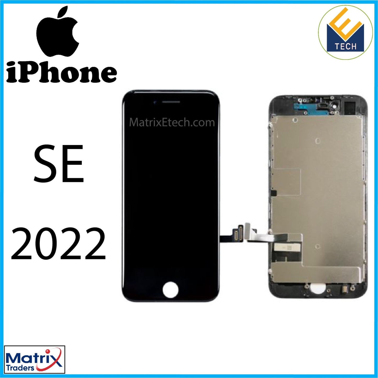 iPhone SE (2022) Screen Replacement LCD Assembly With Steel Plate - Matrix Traders