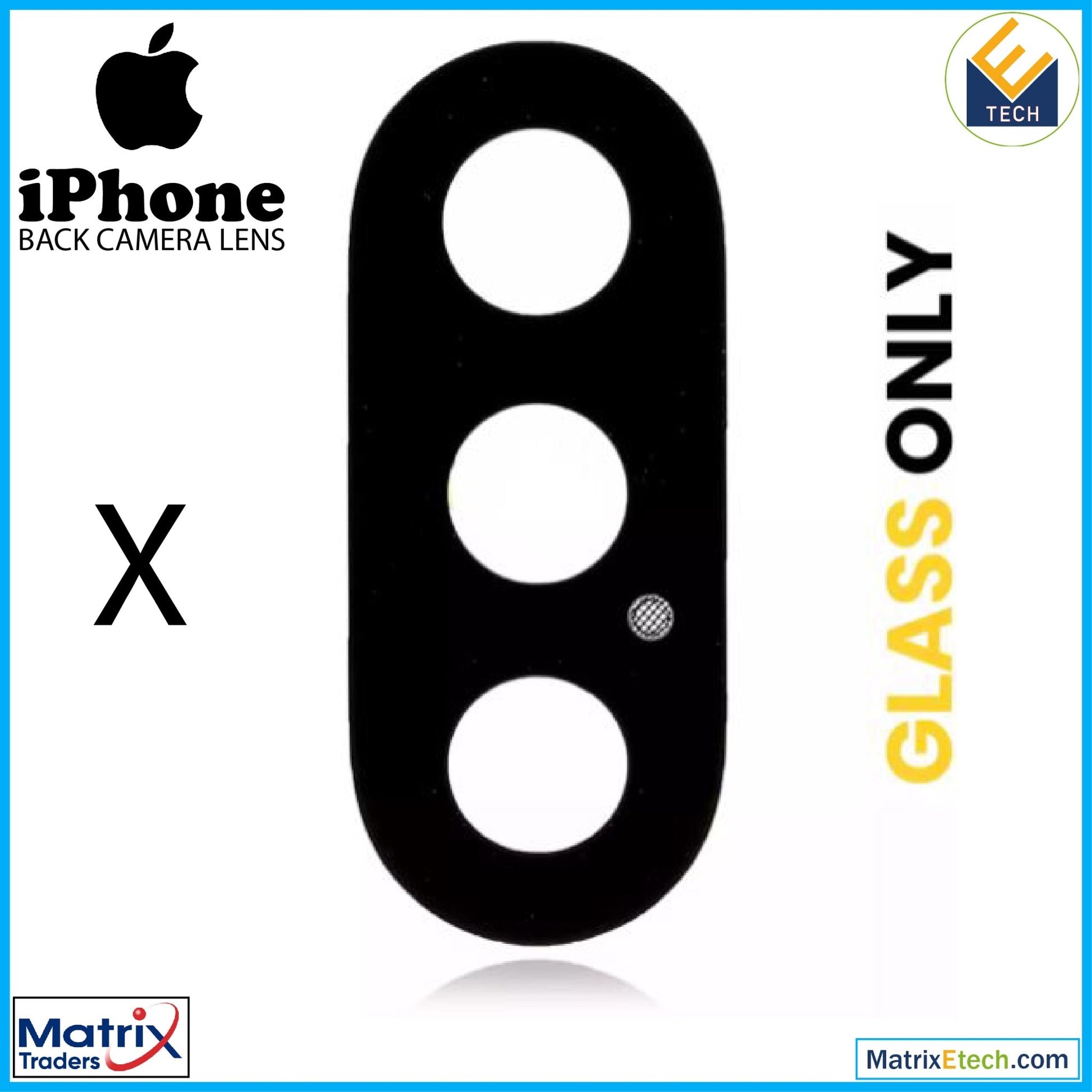 iPhone X Back Camera Lens (Glass Only) With Adhesive (10 Pack) - Matrix Traders