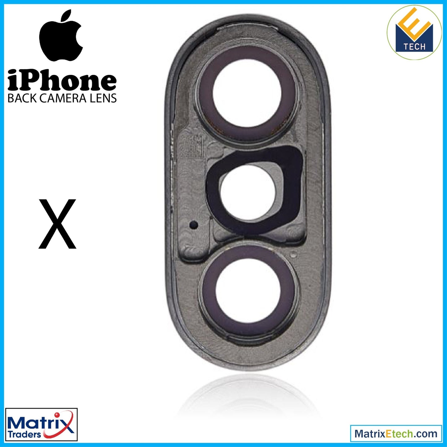 iPhone X Back Camera Lens With Bracket & Bezel (10 Pack) - Matrix Traders