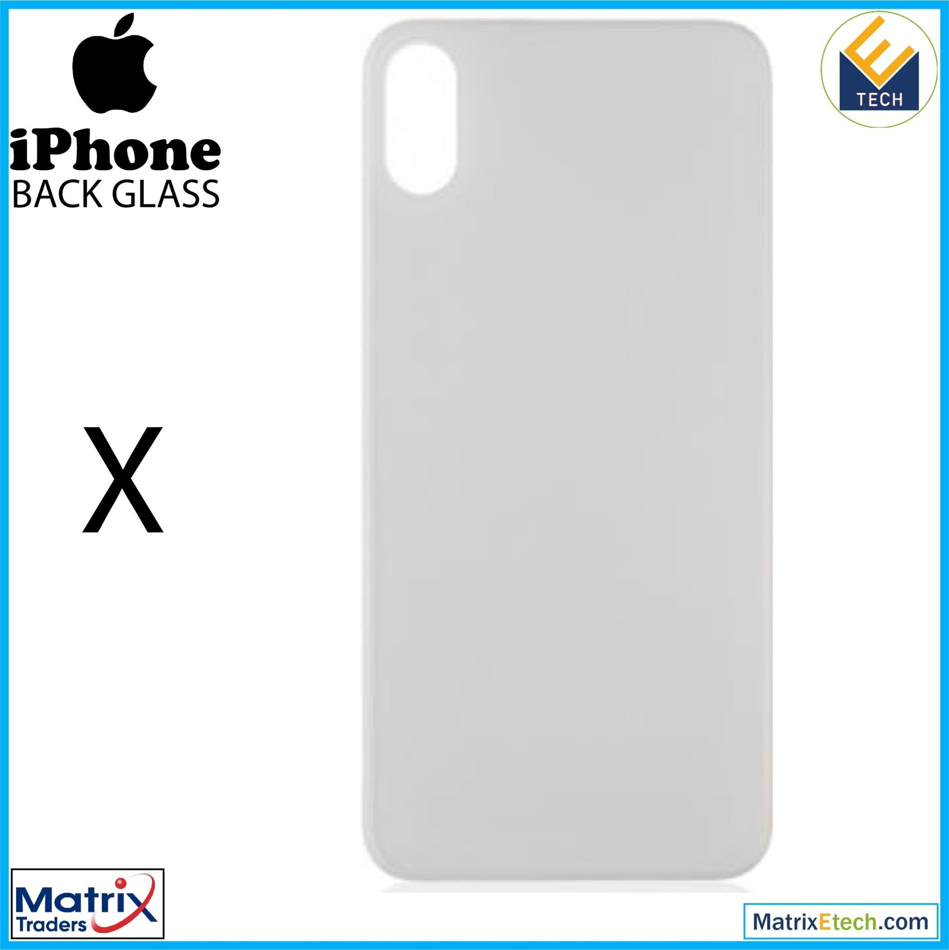 iPhone X Back Glass With 3M Adhesive (Normal) - Matrix Traders