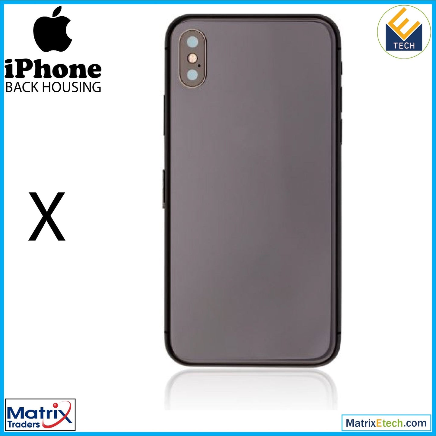 iPhone X Back Housing W Small (Pull Grade A) - Matrix Traders