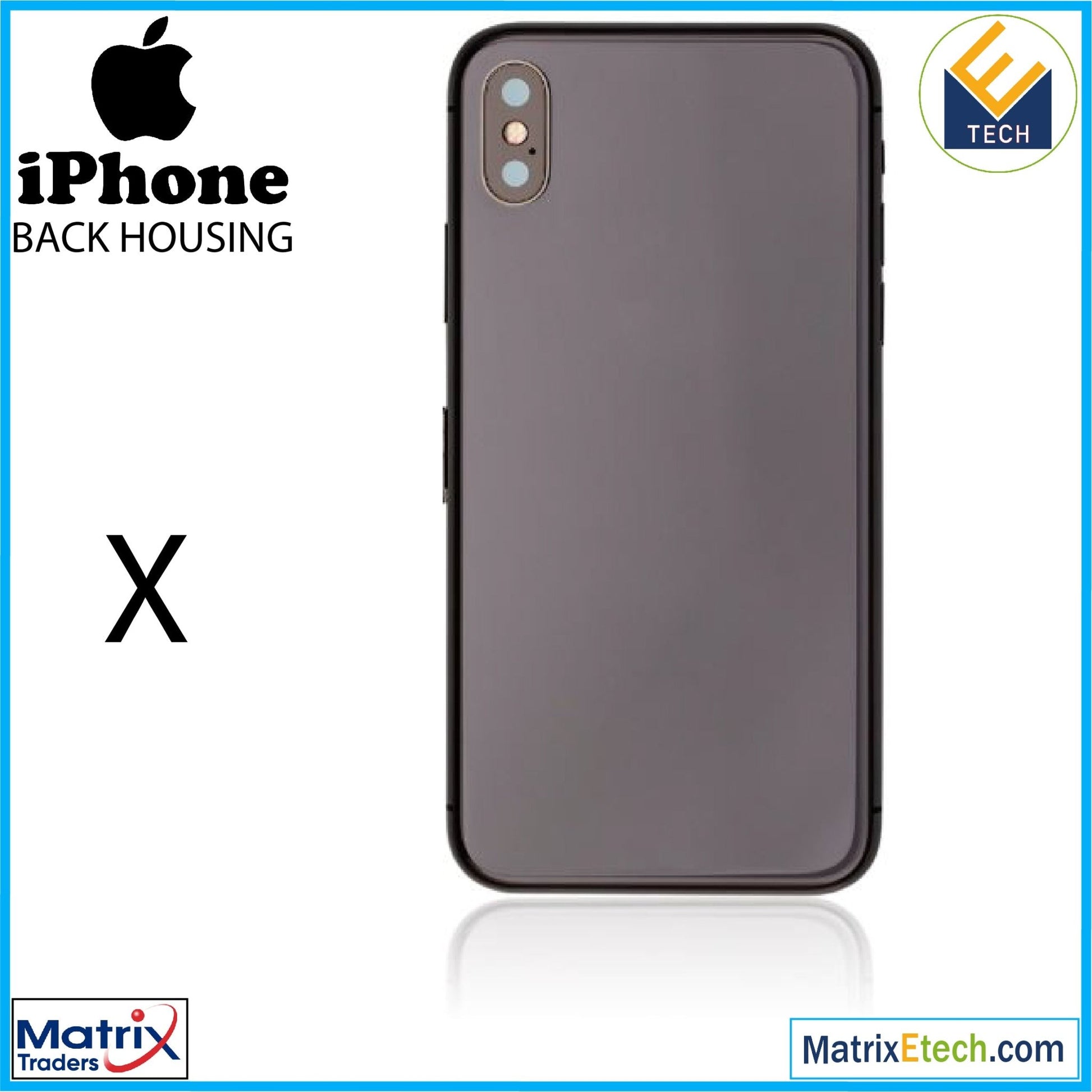 iPhone X Back Housing W Small (Pull Grade B) - Matrix Traders