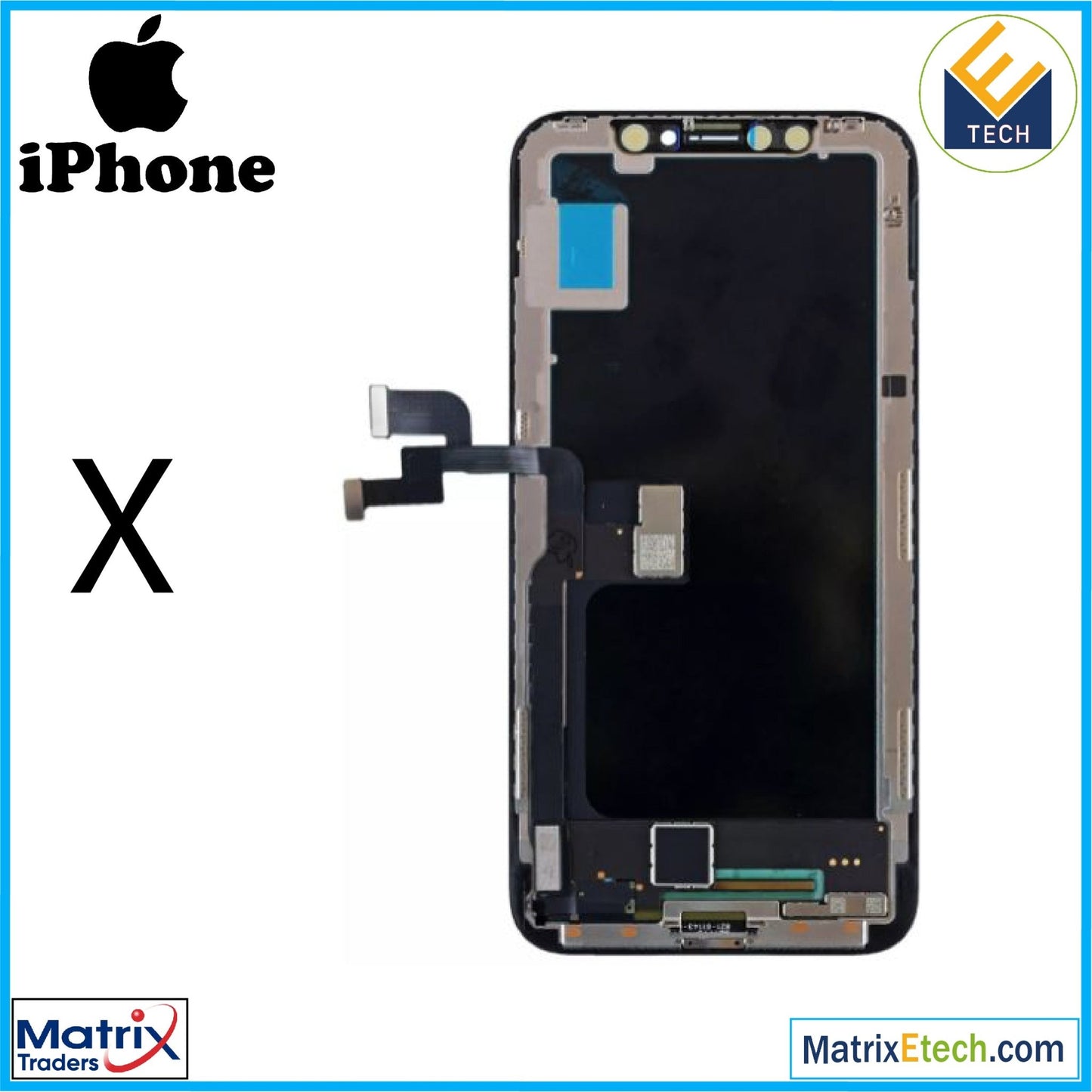 iPhone X LCD Screen Replacement Assembly (Aftermarket) - Matrix Traders