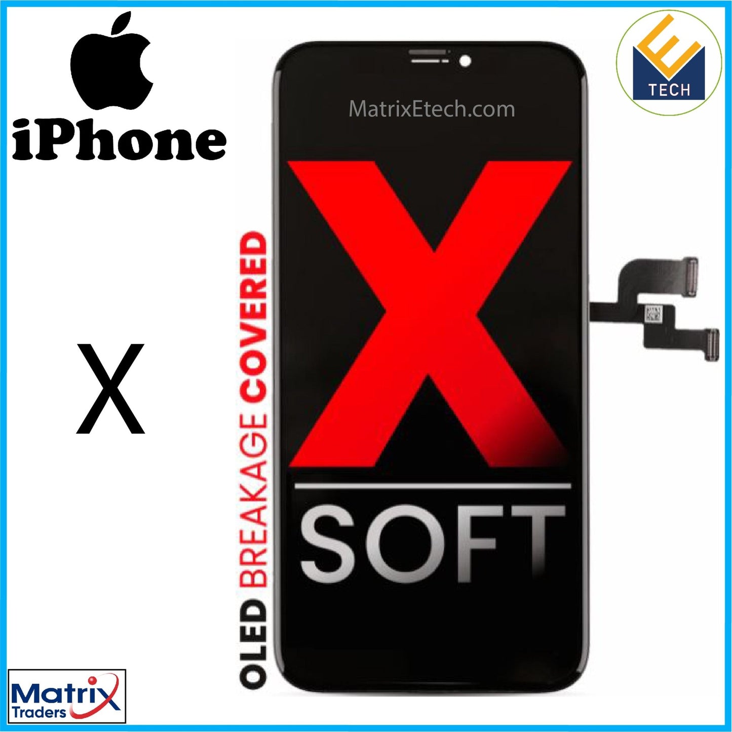 iPhone X OLED Assembly (Aftermarket Pro: XO7 Soft). - Matrix Traders