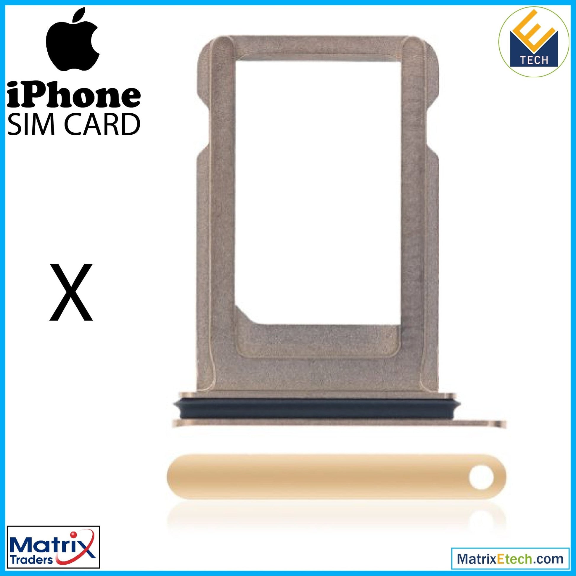 iPhone X Sim Card Tray (Normal) - Matrix Traders