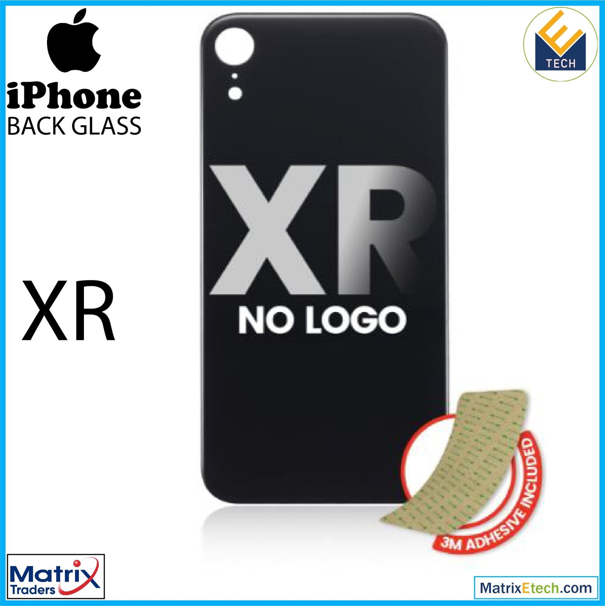 iPhone XR Back Glass With 3M Adhesive (Normal) - Matrix Traders