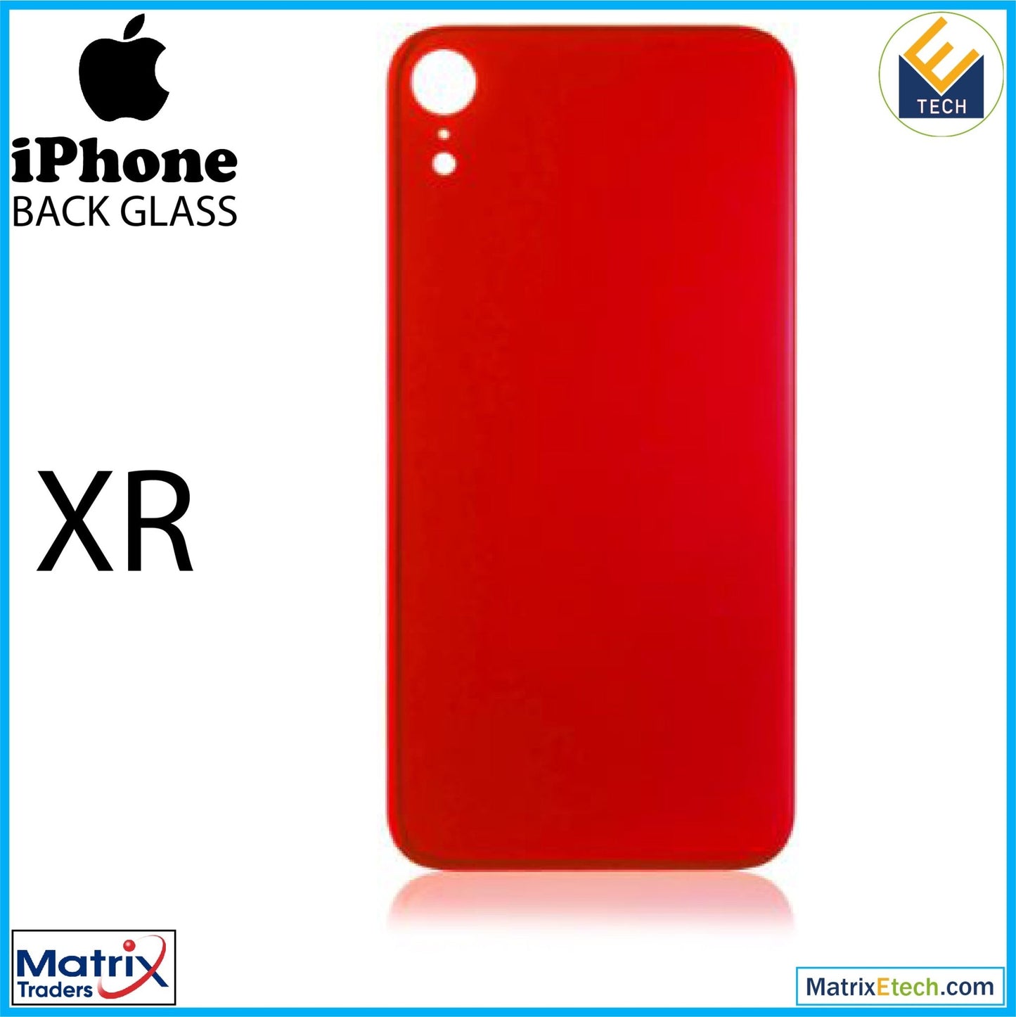 iPhone XR Back Glass With 3M Adhesive (Normal) - Matrix Traders