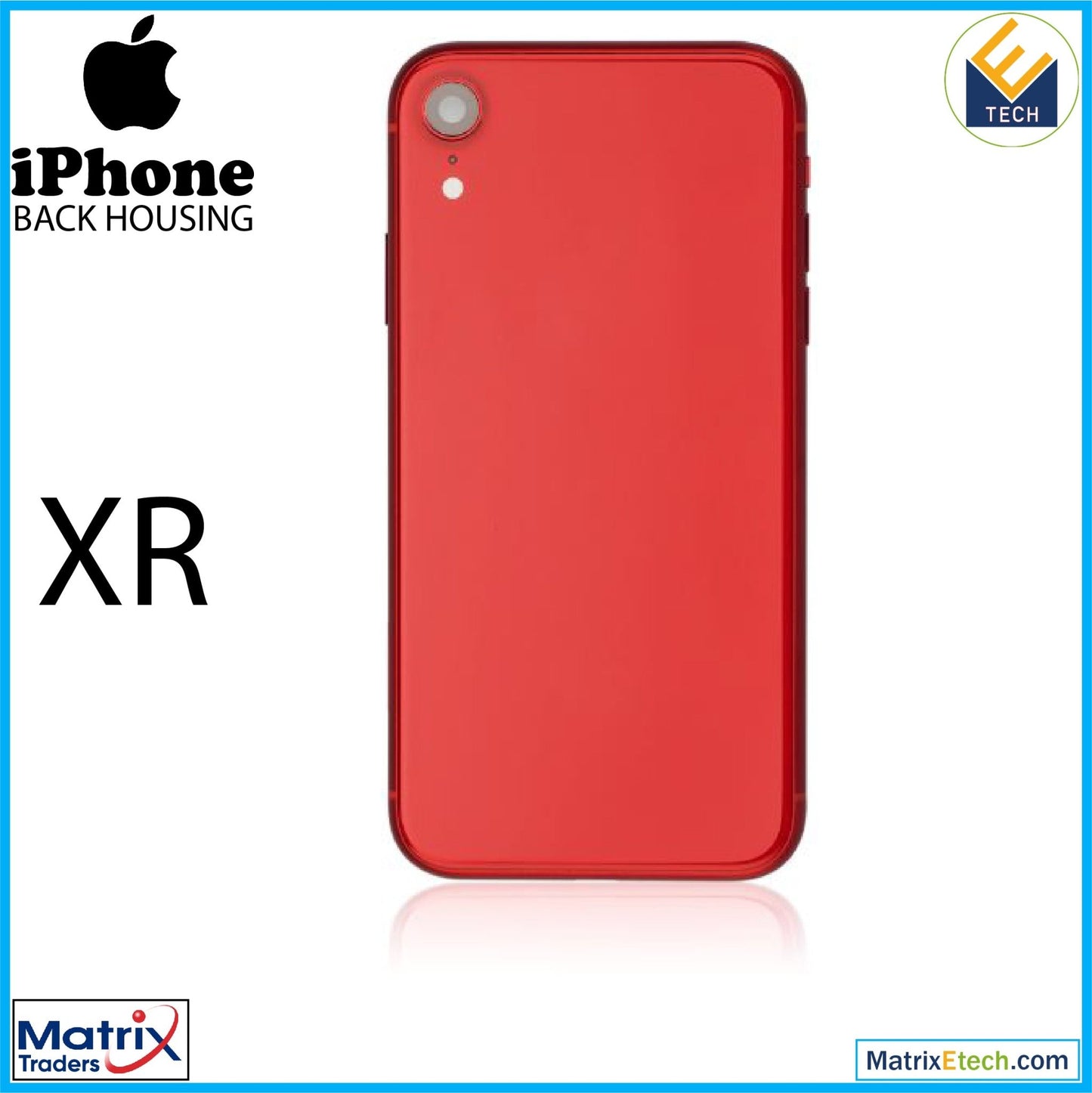 iPhone XR Back Housing W Small (Pull Grade A) - Matrix Traders