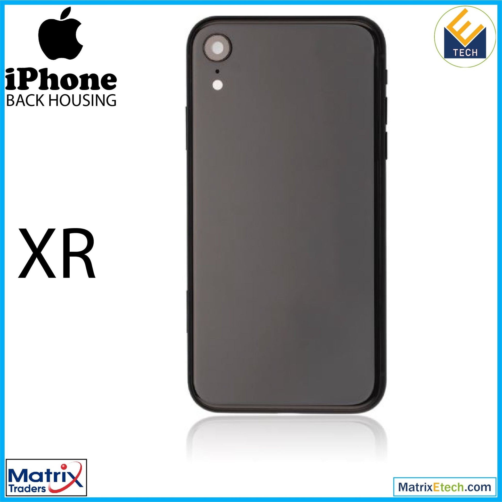 iPhone XR Back Housing W Small (Pull Grade A) - Matrix Traders