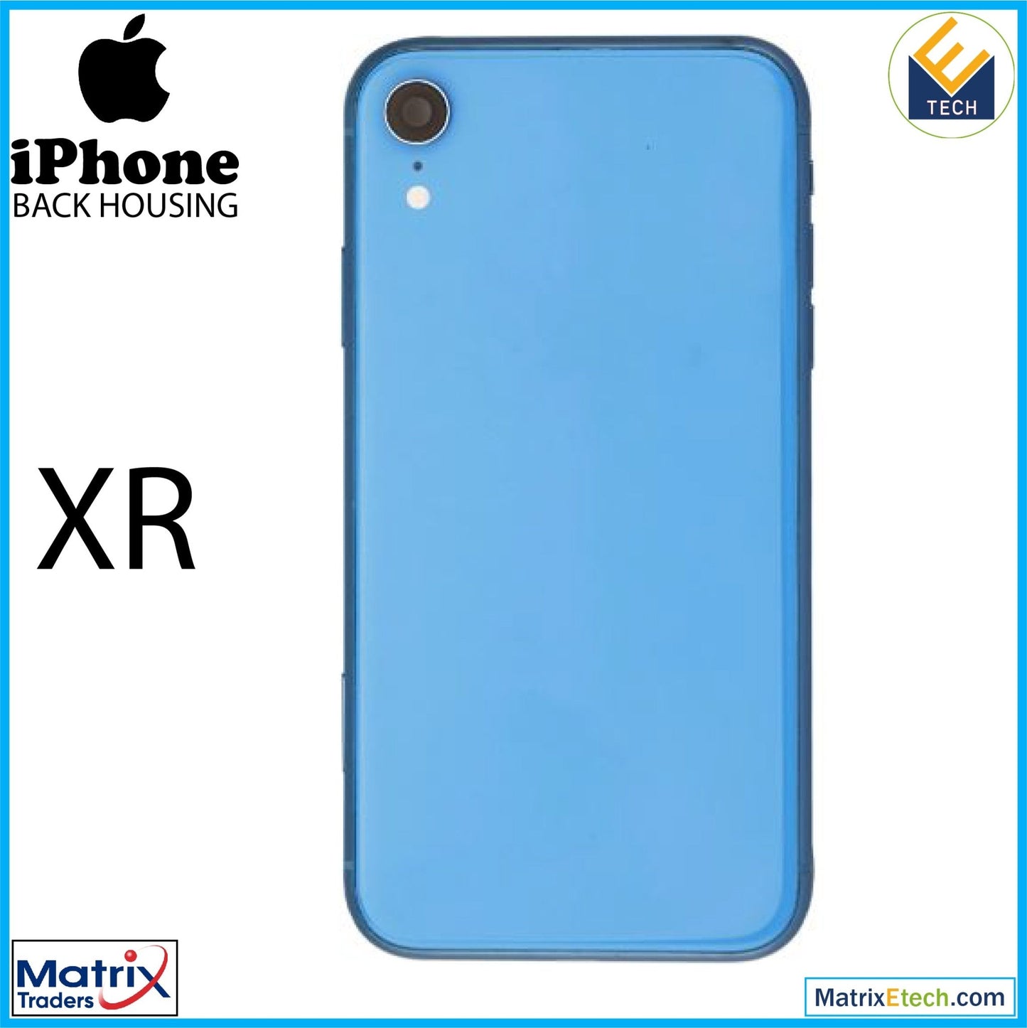 iPhone XR Back Housing W Small (Pull Grade A) - Matrix Traders