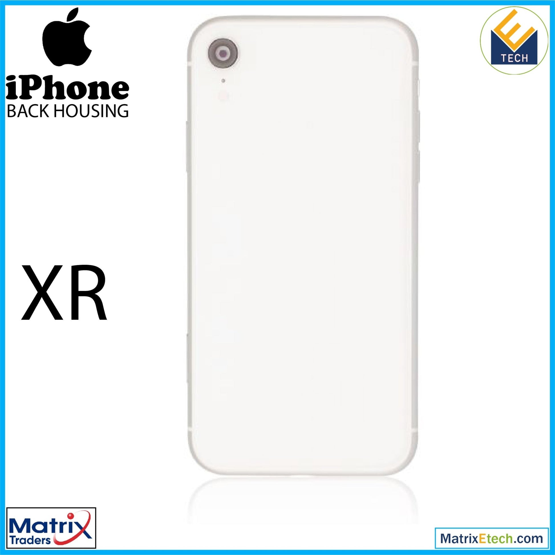 iPhone XR Back Housing W Small (Pull Grade C) - Matrix Traders