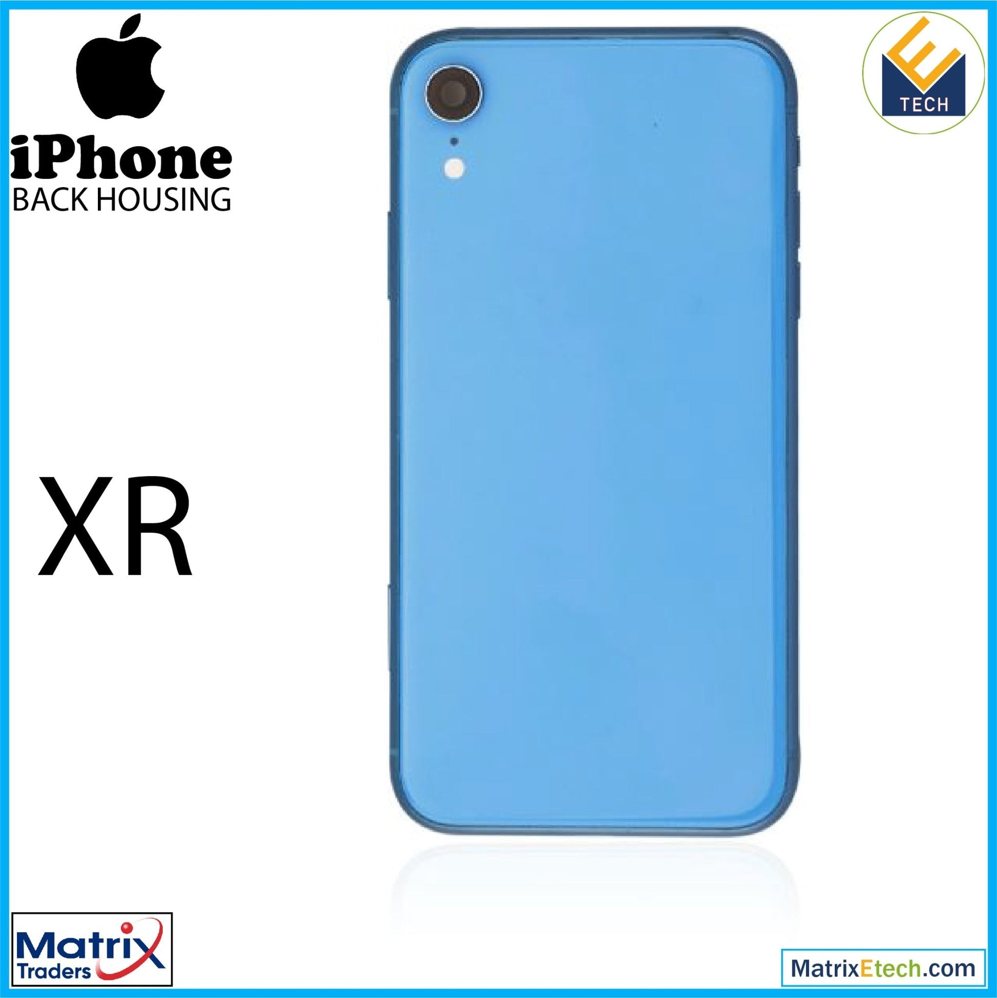 iPhone XR Back Housing W Small (Pull Grade C) - Matrix Traders