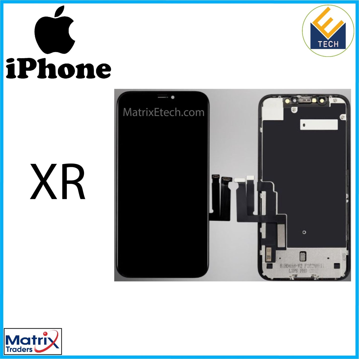 iPhone XR LCD Screen Replacement Assembly With Steel Plate Pre - Installed - Matrix Traders