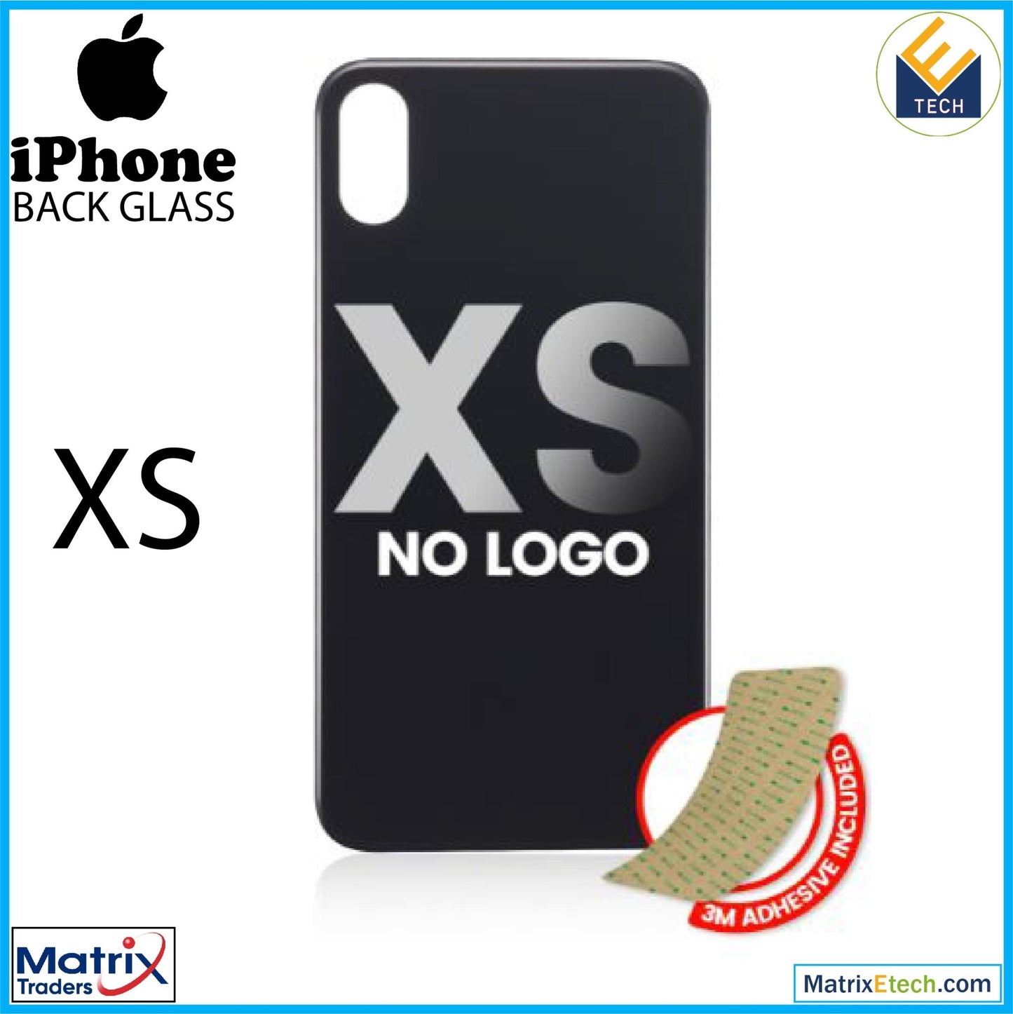 iPhone XS Back Glass With 3M Adhesive (Normal) - Matrix Traders