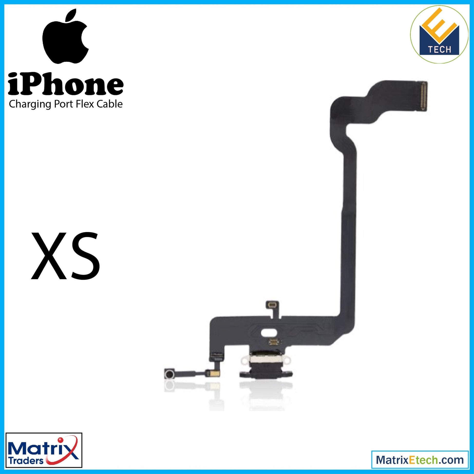 iPhone XS Charging Port Flex Cable (Aftermarket) - Matrix Traders