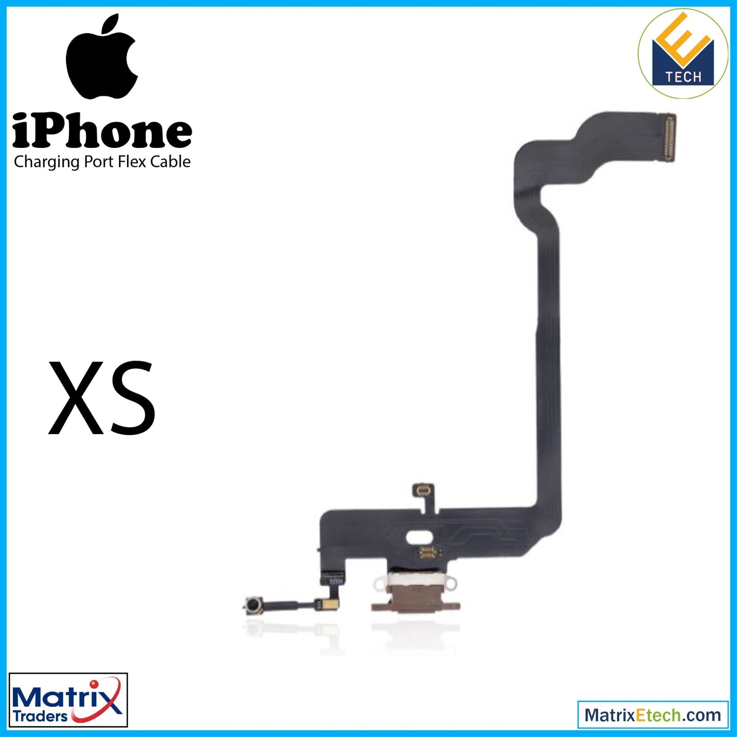 iPhone XS Charging Port Flex Cable (Aftermarket) - Matrix Traders