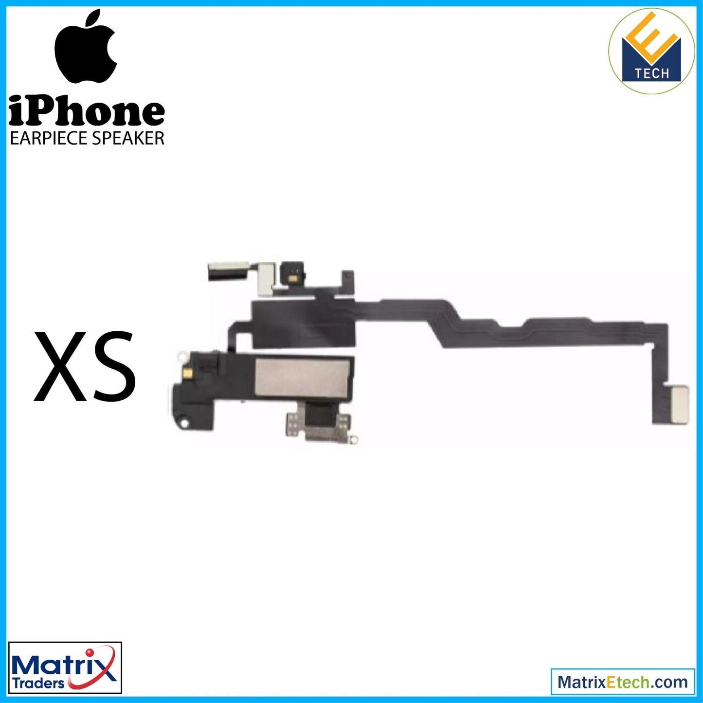 iPhone XS Earpiece Speaker With Proximity Sensor Cable (Aftermarket) - Matrix Traders