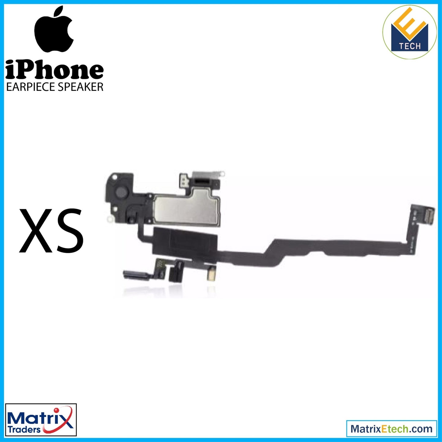 iPhone XS Earpiece Speaker With Proximity Sensor Cable (Premium) - Matrix Traders