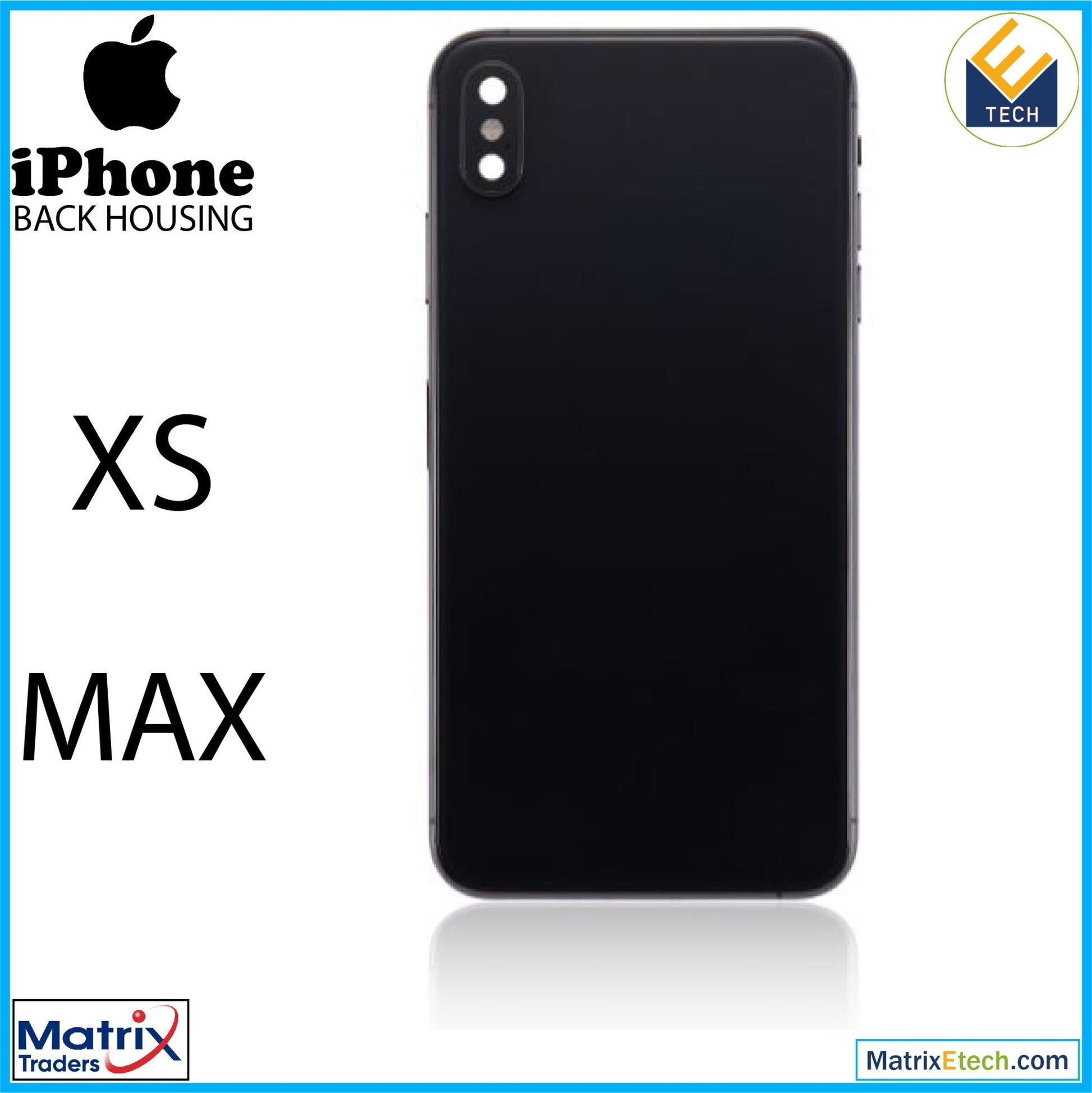 iPhone XS Max Back Housing W Small (Aftermarket Plus) - Matrix Traders