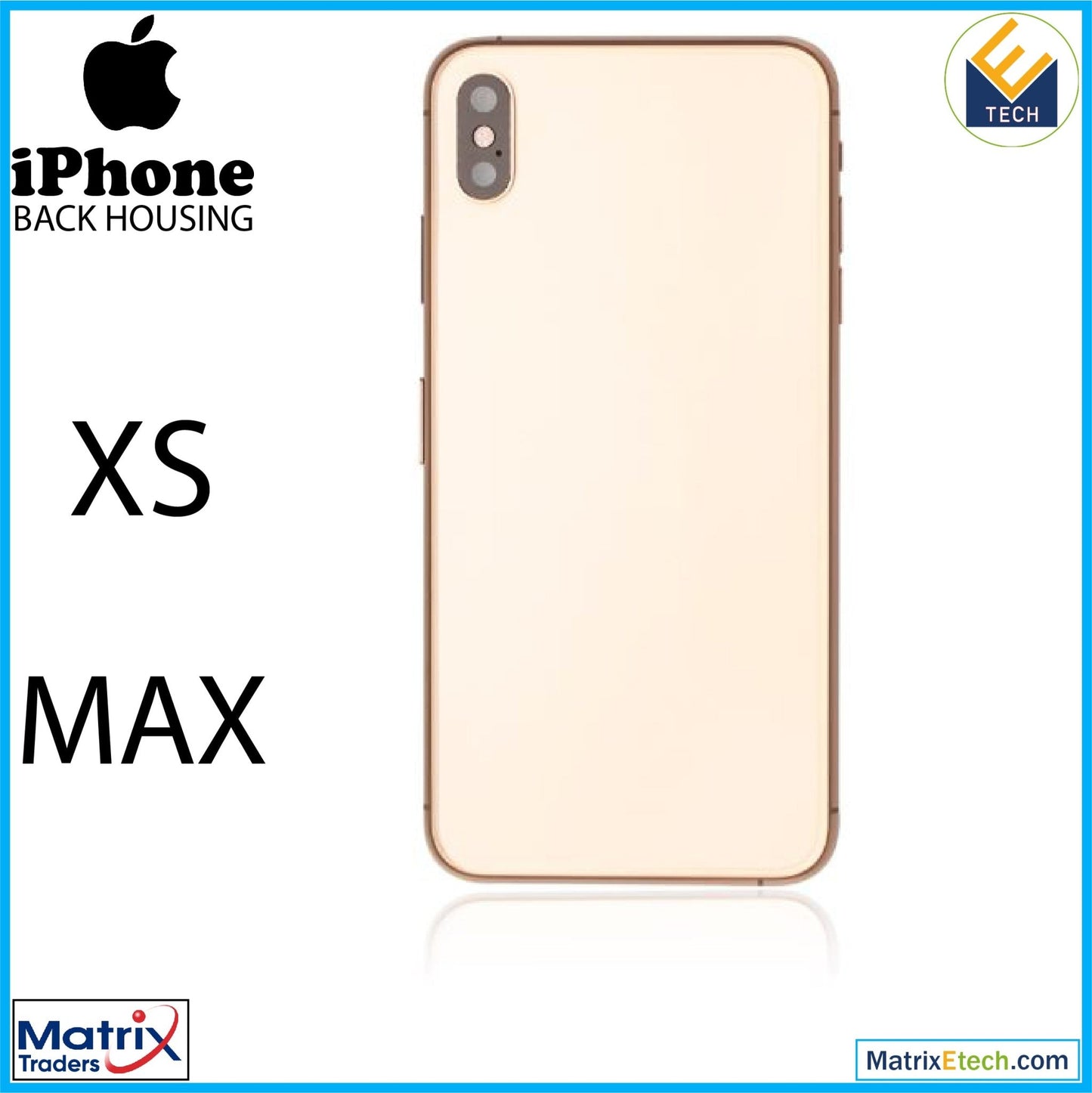 iPhone XS Max Back Housing W Small (Pull Grade C) - Matrix Traders