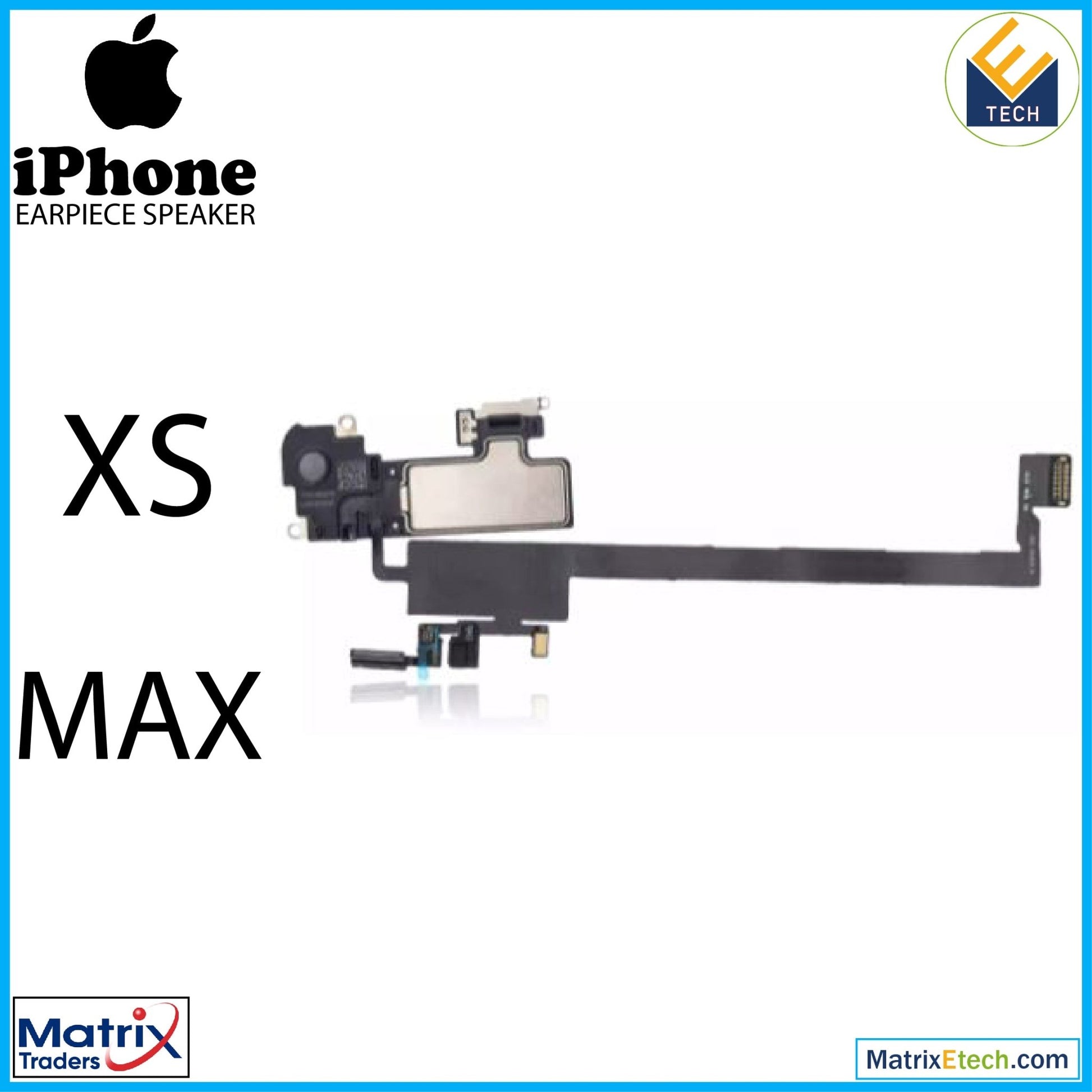 iPhone XS Max Earpiece Speaker With Proximity Sensor Cable (Premium) - Matrix Traders