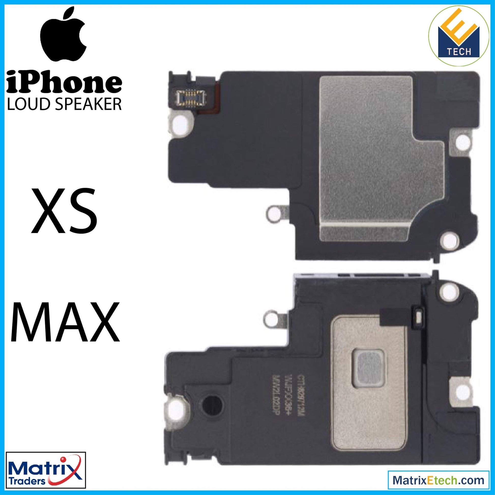 iPhone XS Max Loudspeaker (Normal) - Matrix Traders