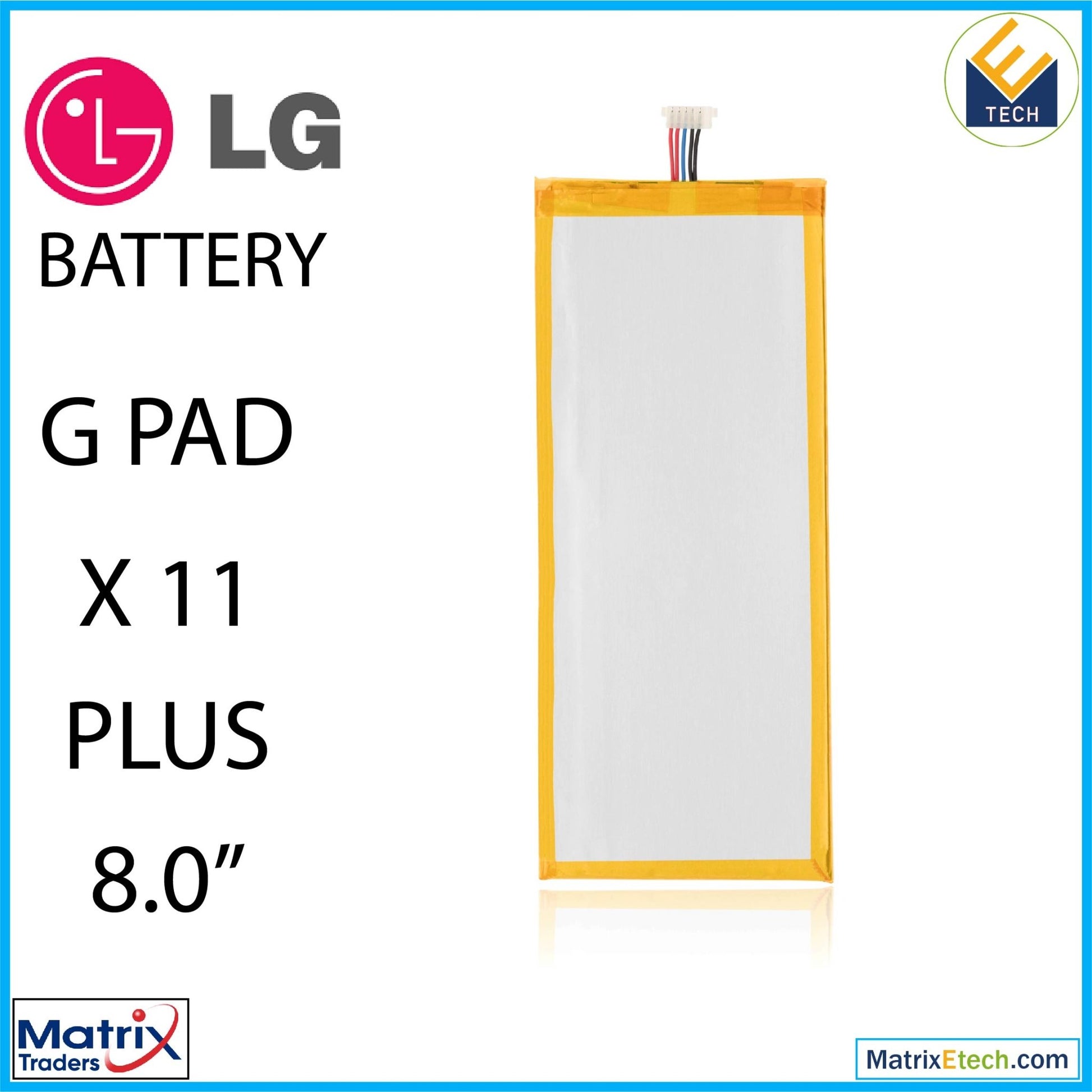 LG GPad X II Plus 8.0 Replacement Battery (BL - T20) (Normal) - Matrix Traders