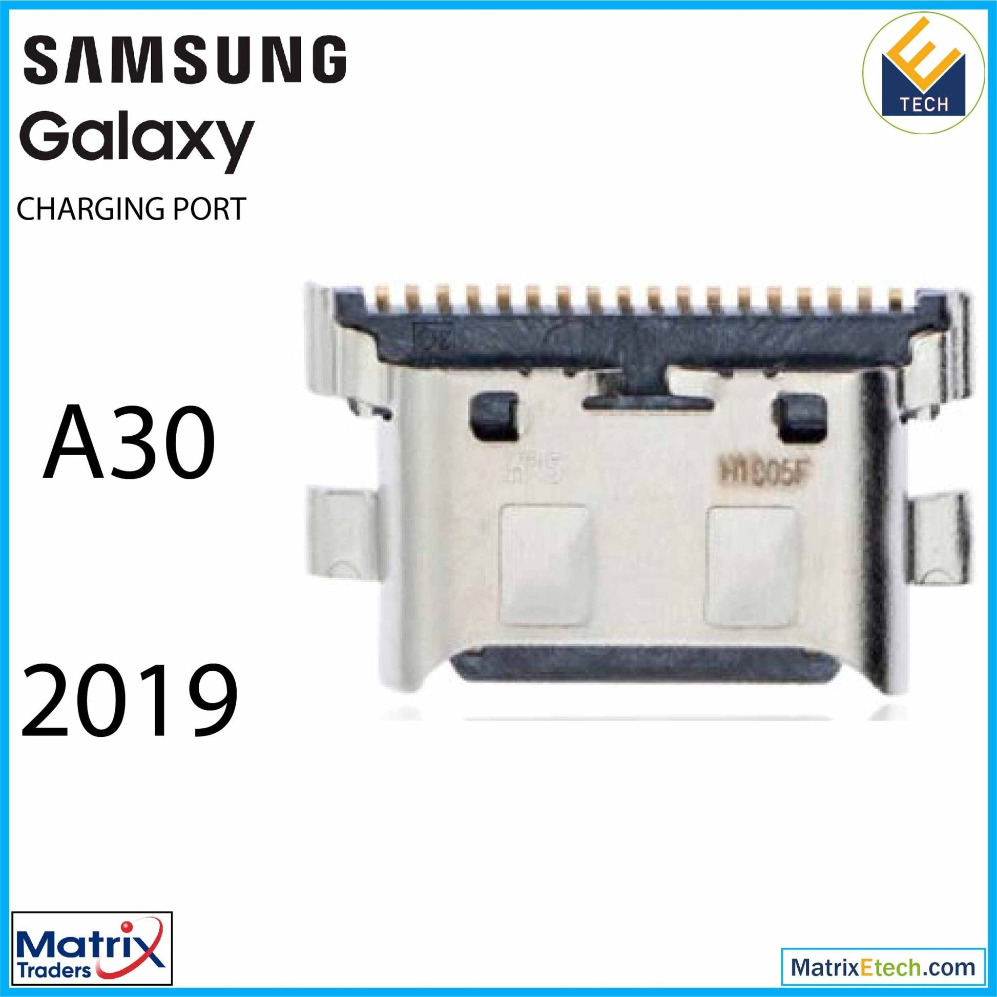 Samsung A30 (A305 2019) Charging Port Only (Soldering Required) - Matrix Traders