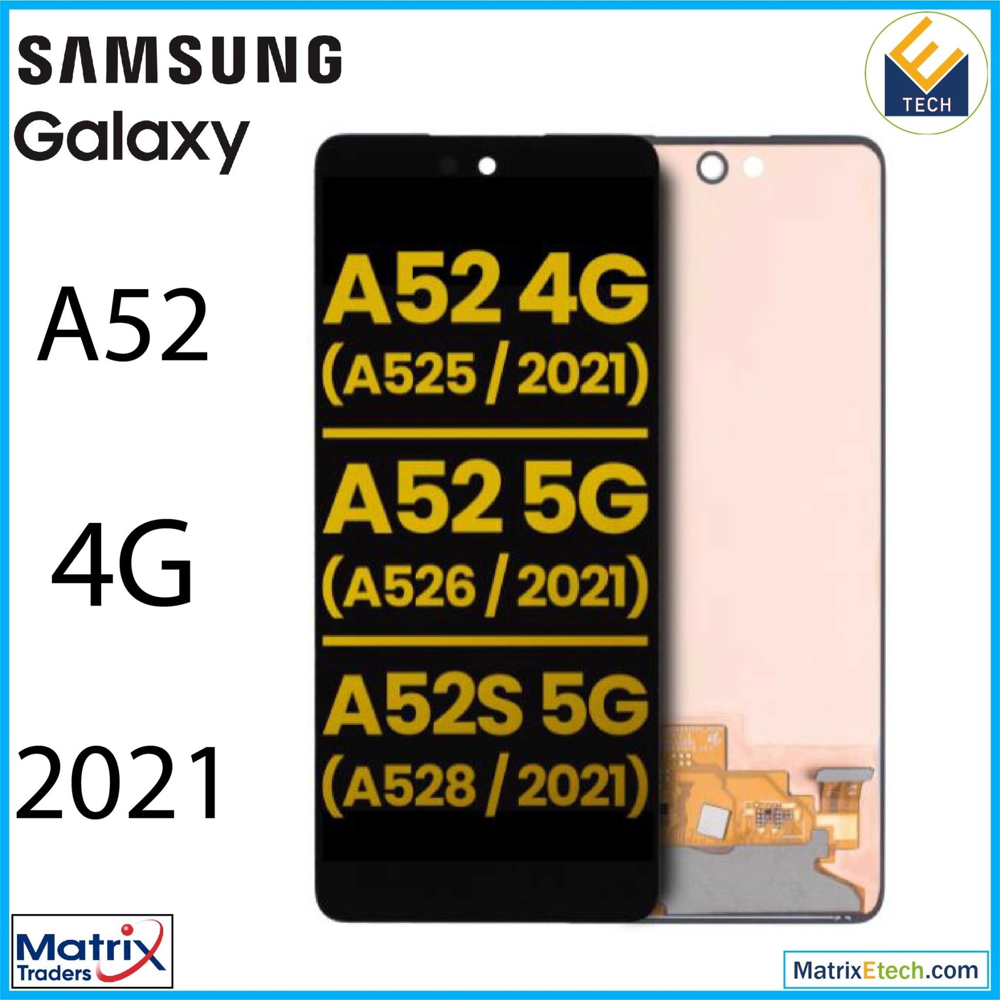 Samsung A52 4G (A525 2021) OLED Assembly Without Frame (Refurbished) - Matrix Traders