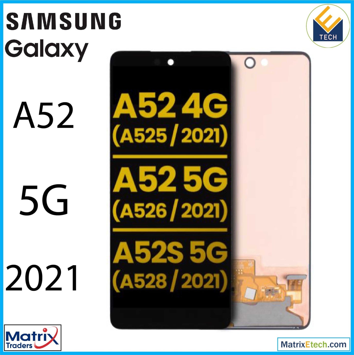 Samsung A52 5G (A526 2021) OLED Assembly Without Frame (Refurbished) - Matrix Traders