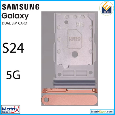 Samsung Galax S24 5G Dual Sim Card Tray - Matrix Traders