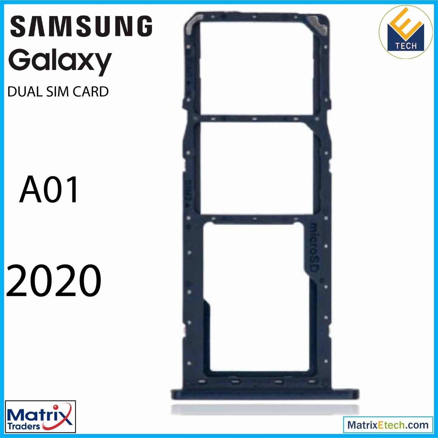 Samsung Galaxy A01 (A015 2020) Dual Sim Card Tray - Matrix Traders