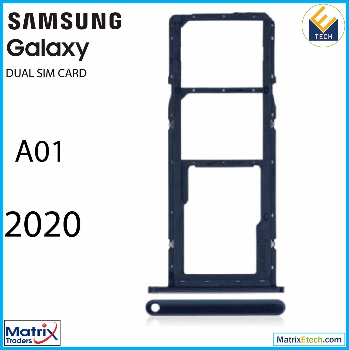 Samsung Galaxy A01 (A015 2020) Dual Sim Card Tray - Matrix Traders