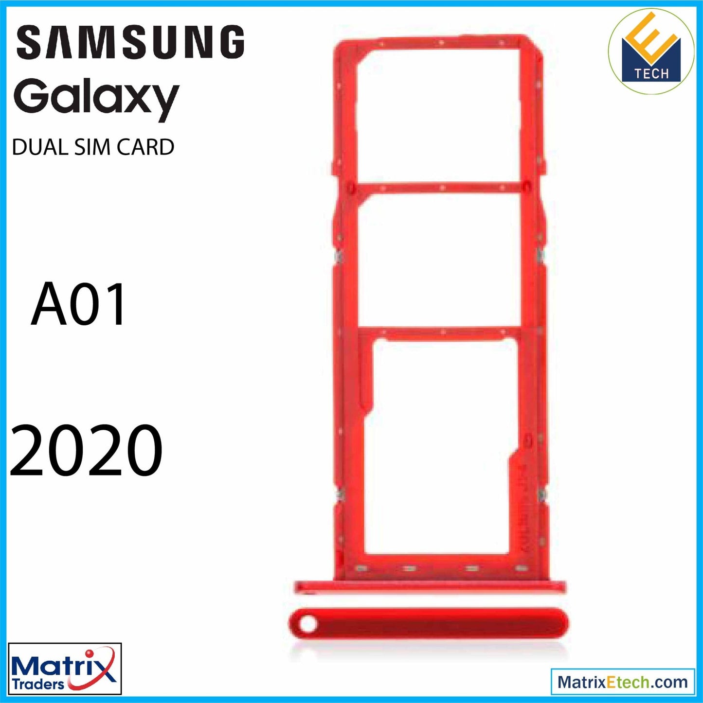 Samsung Galaxy A01 (A015 2020) Dual Sim Card Tray - Matrix Traders