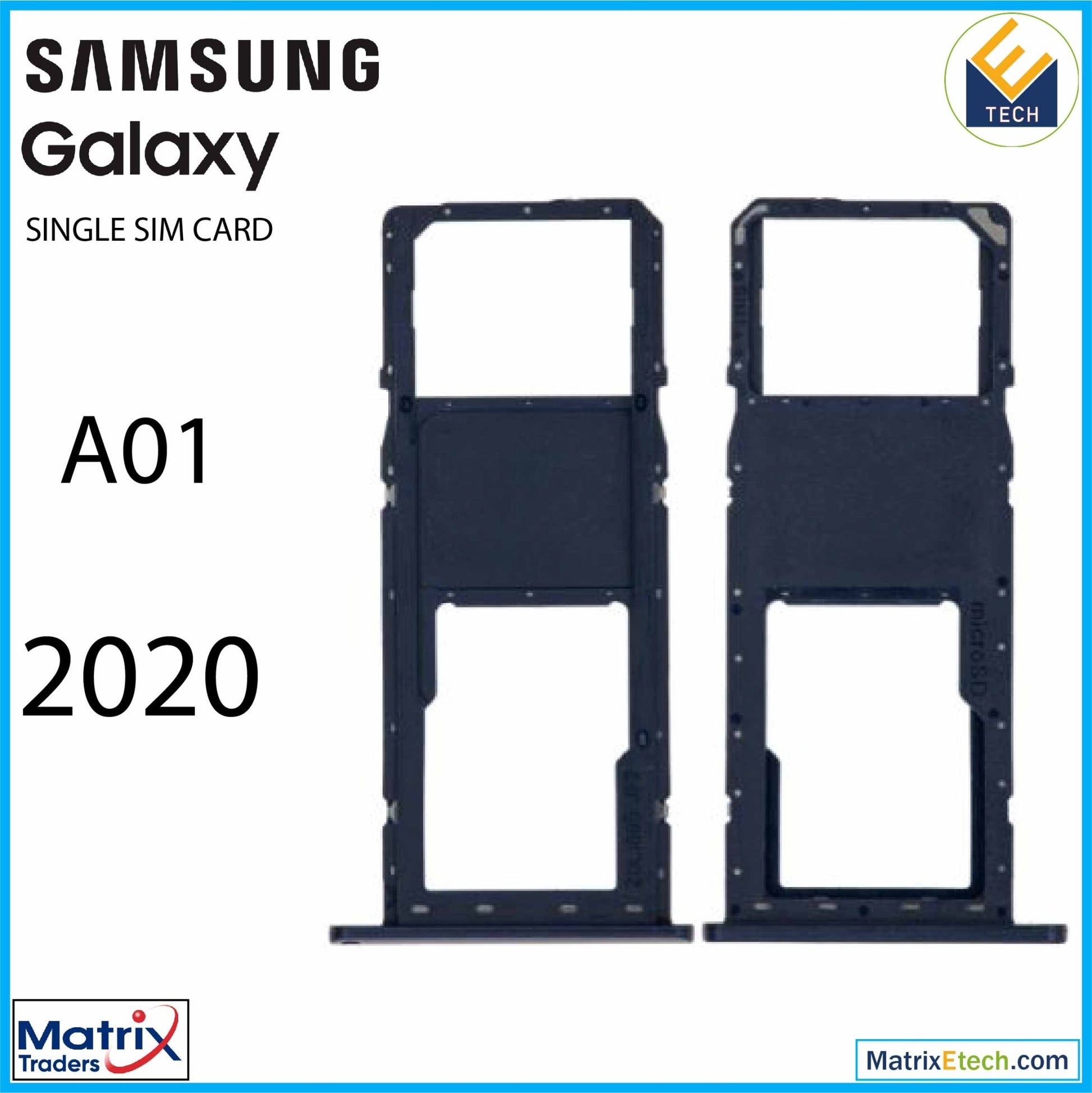 Samsung Galaxy A01 (A015 2020) Single Sim Card Tray - Matrix Traders