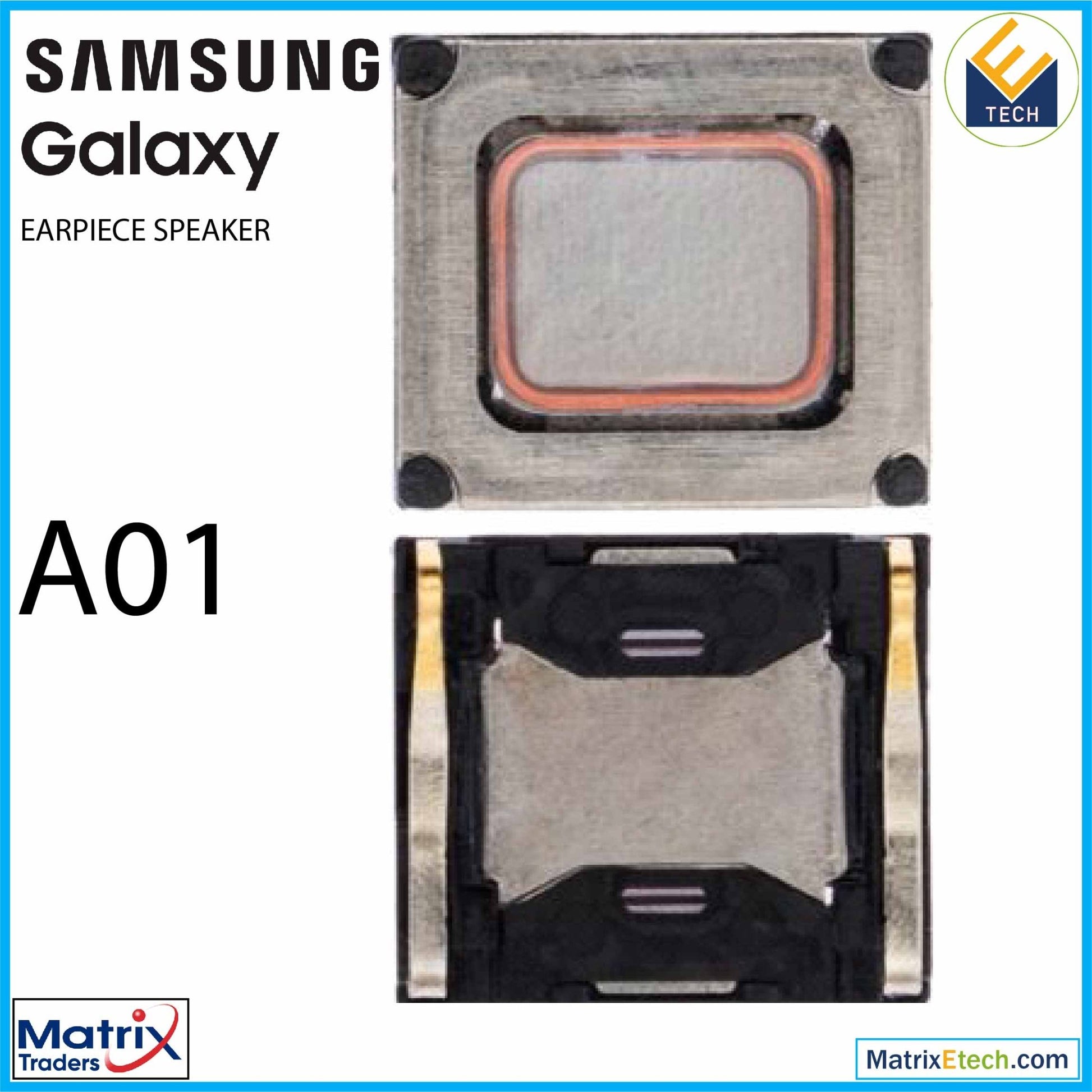 Samsung Galaxy A01 Earpiece Speaker - Matrix Traders