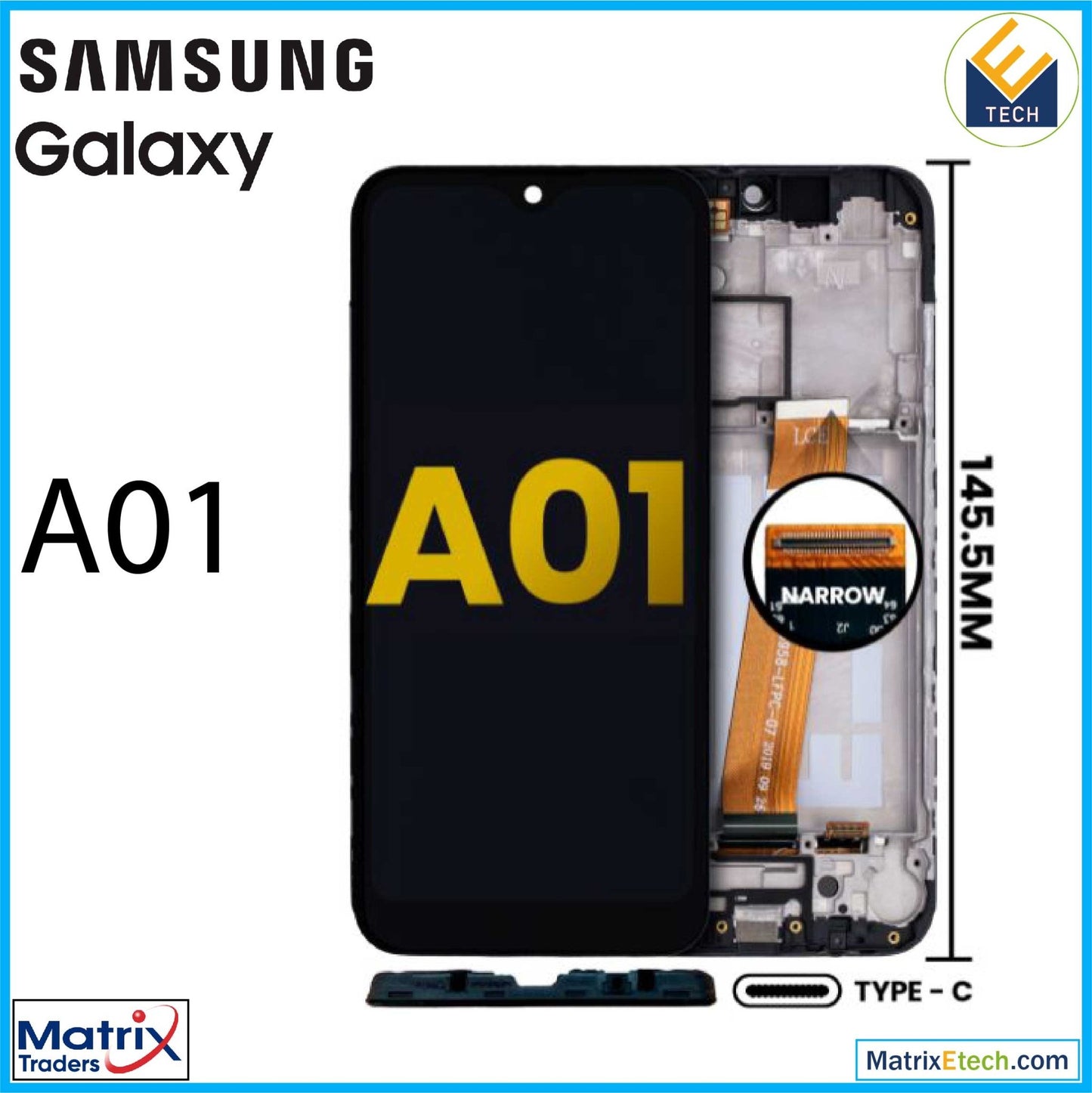 Samsung Galaxy A01 LCD Assembly With Frame (US Model) (TYPE - C Frame) (Refurbished) - Matrix Traders