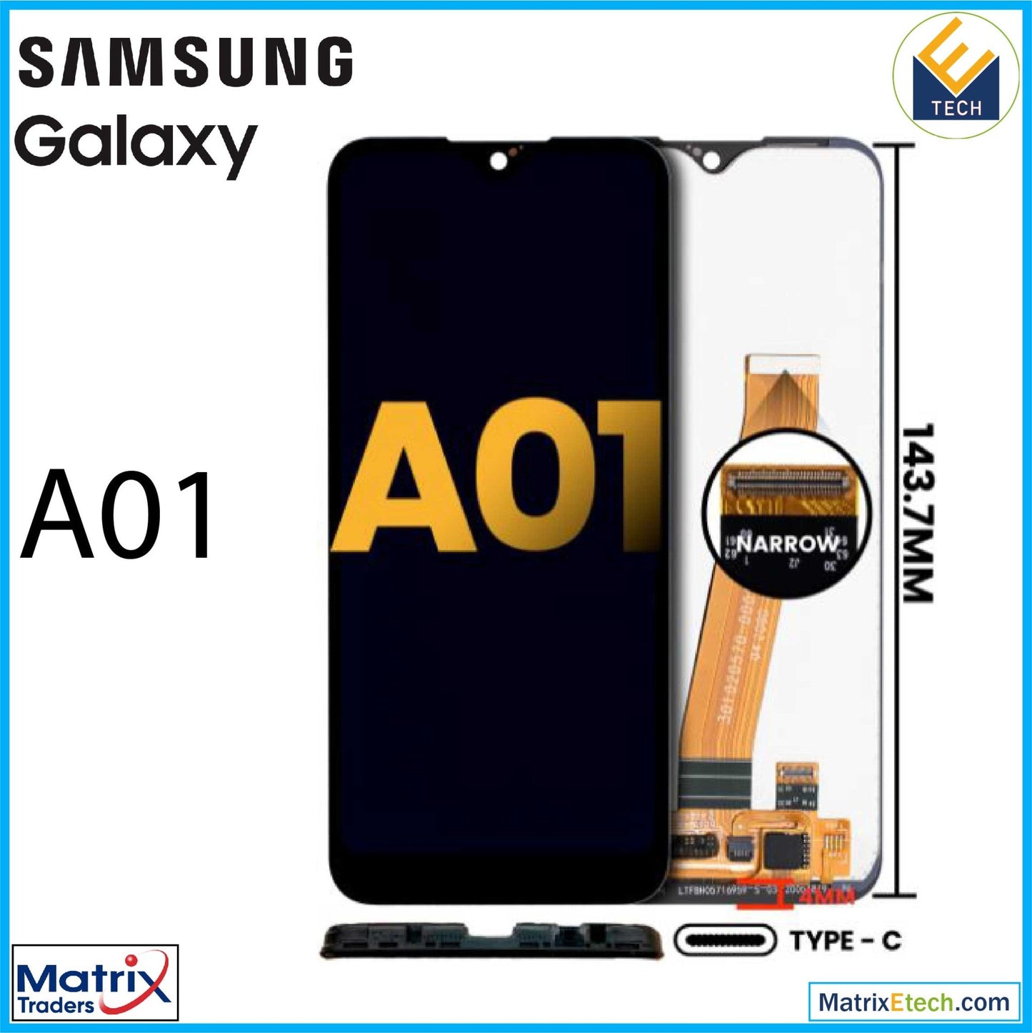 Samsung Galaxy A01 LCD Assembly Without Frame (US Model) (TYPE - C Frame) (Refurbished) - Matrix Traders