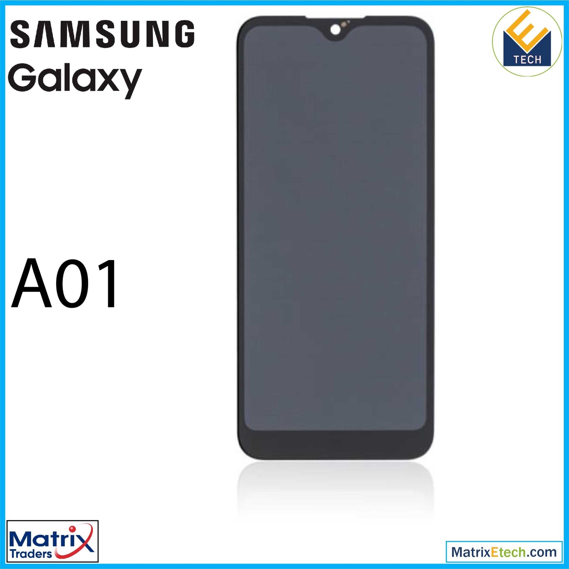 Samsung Galaxy A01 LCD Assembly Without Frame (US Model) (TYPE - C Frame) (Refurbished) - Matrix Traders