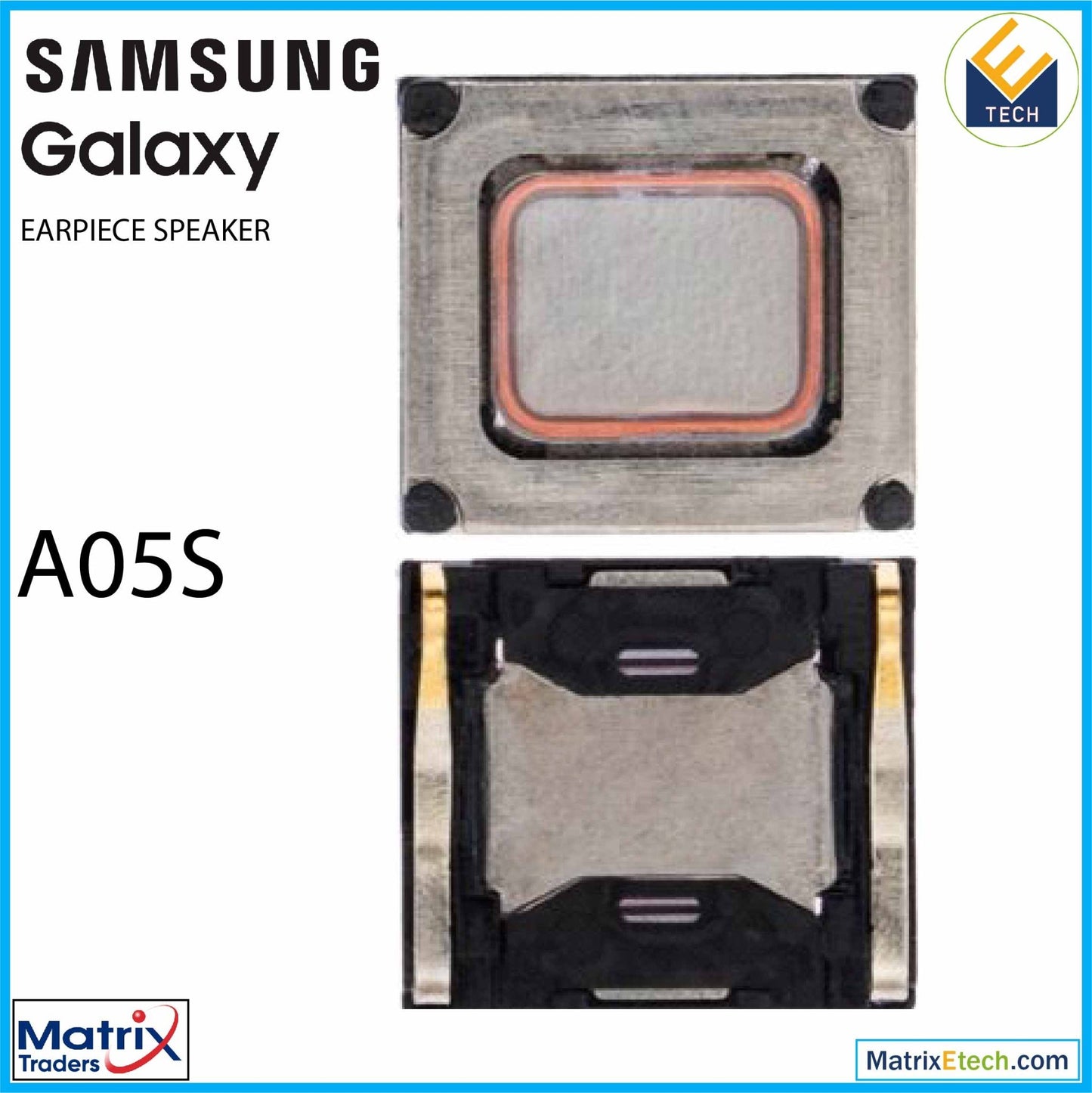 Samsung Galaxy A05S Earpiece Speaker - Matrix Traders