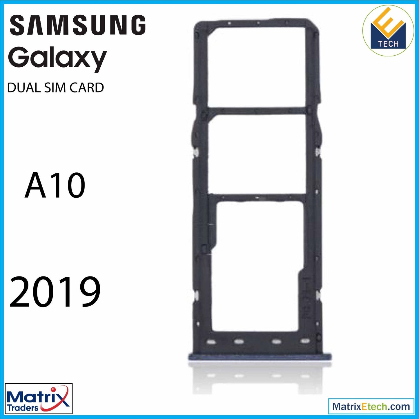 Samsung Galaxy A10 (A105 2019) Dual Sim Card Tray - Matrix Traders