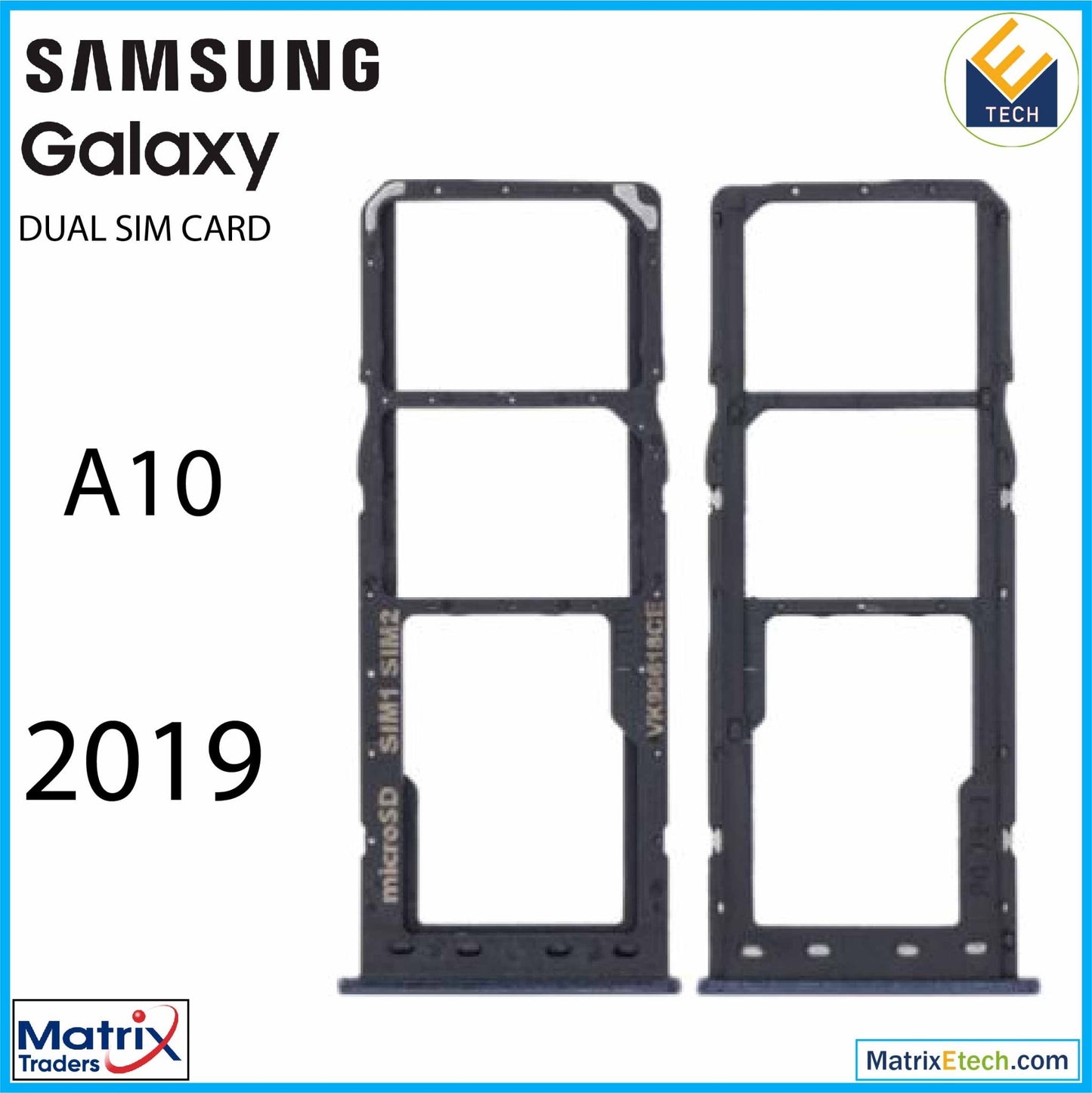 Samsung Galaxy A10 (A105 2019) Dual Sim Card Tray - Matrix Traders