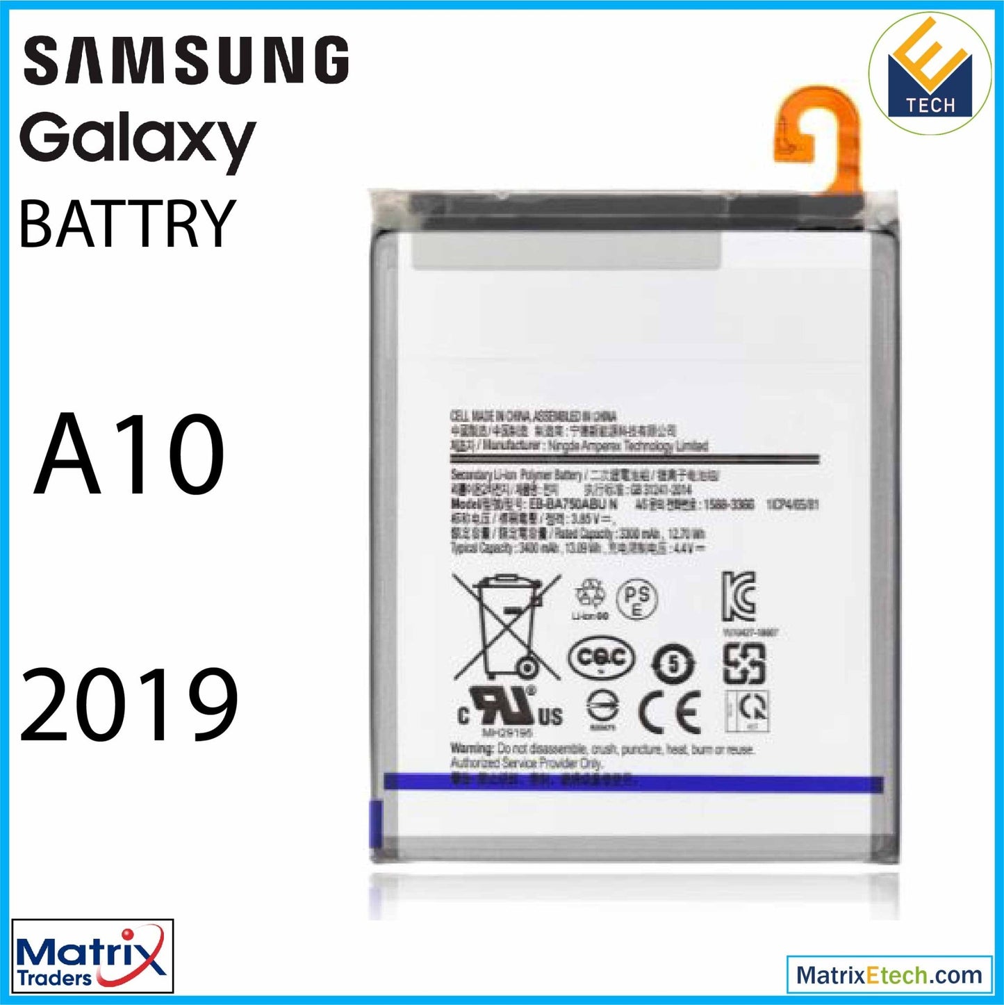 Samsung Galaxy A10 (A105 2019) Replacement Battery (EB - BA750ABUN) - Matrix Traders